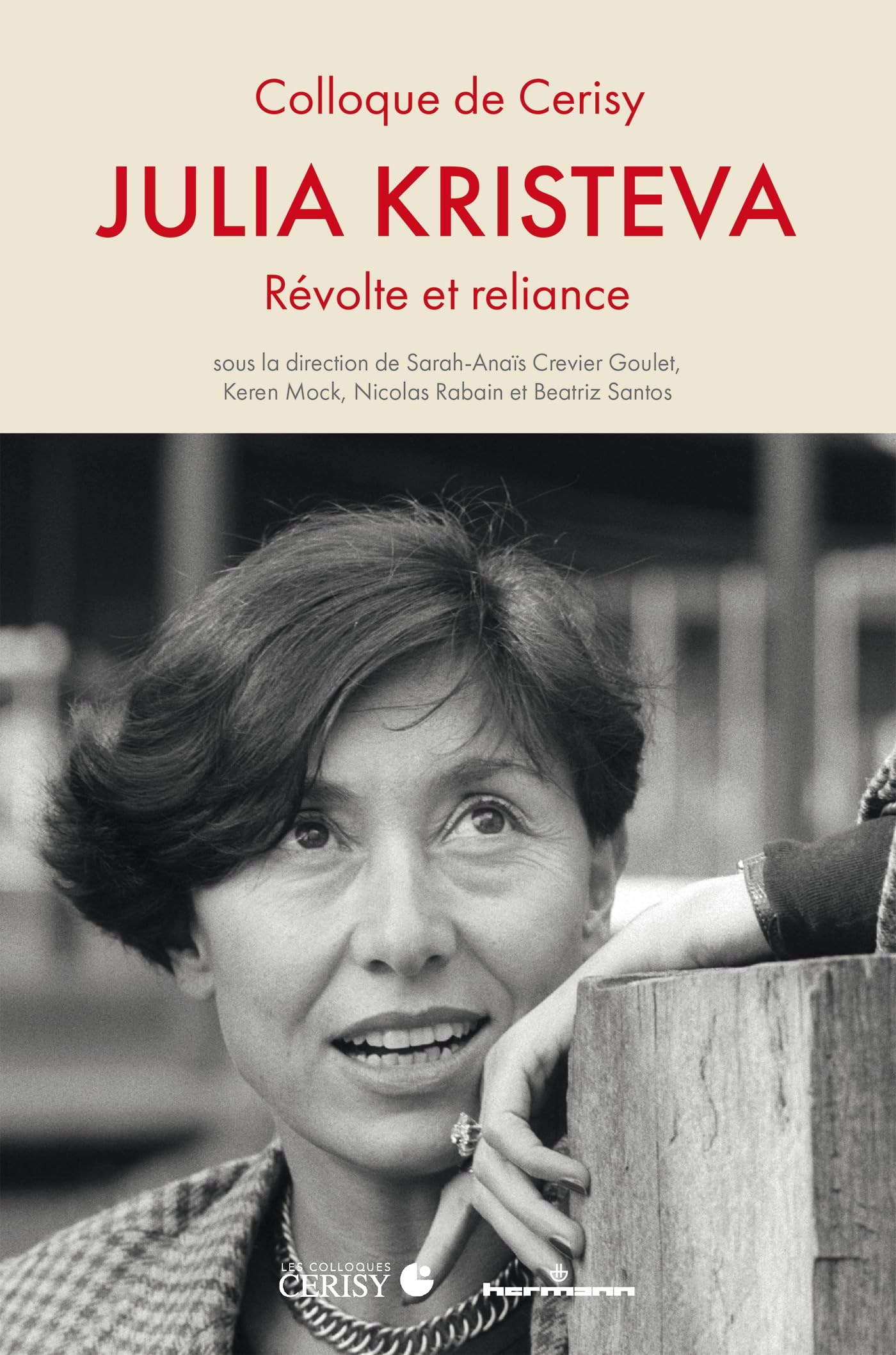 Julia Kristeva: Révolte et reliance book
