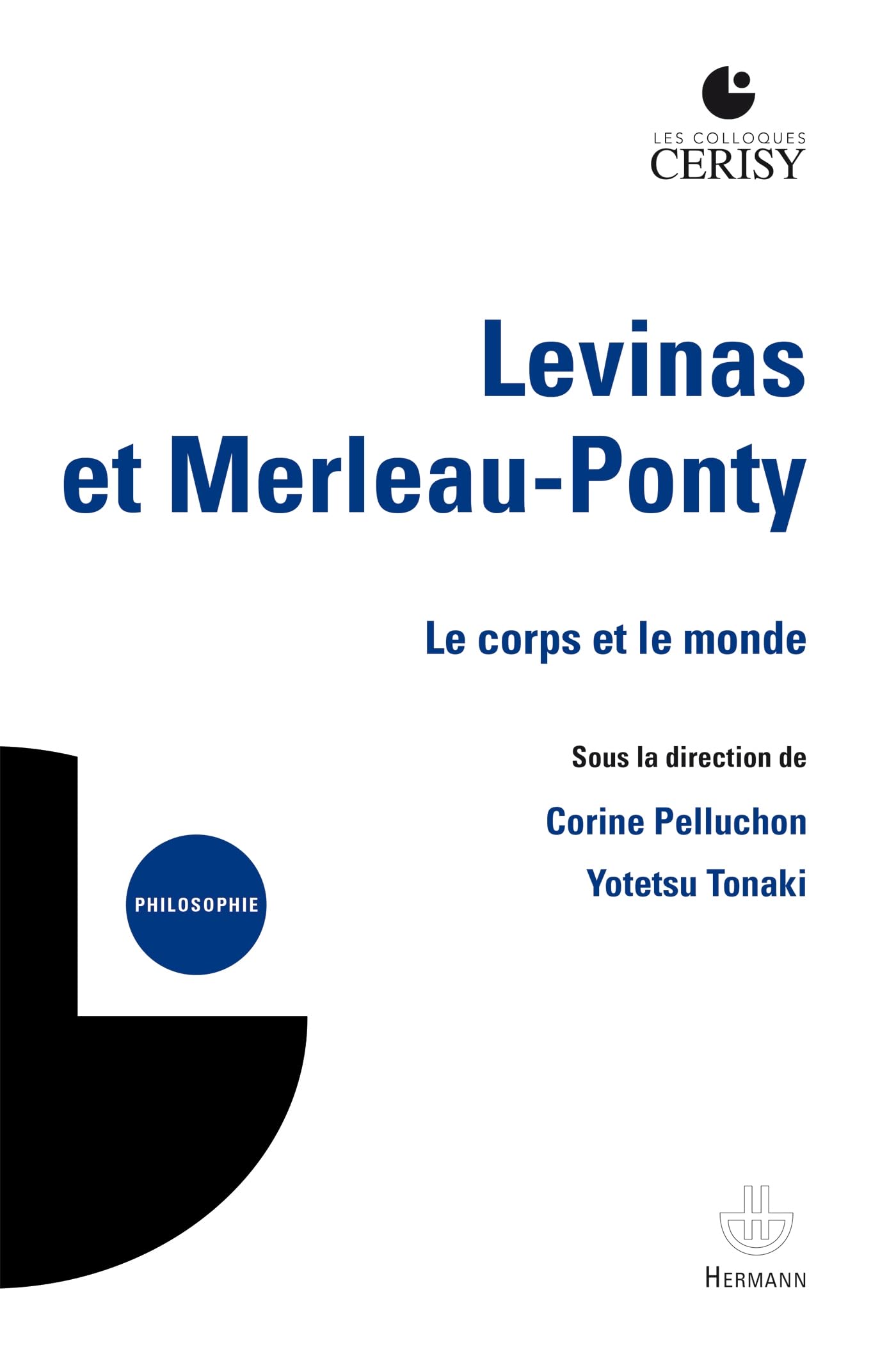 Levinas et Merleau-Ponty: Le corps et le monde book