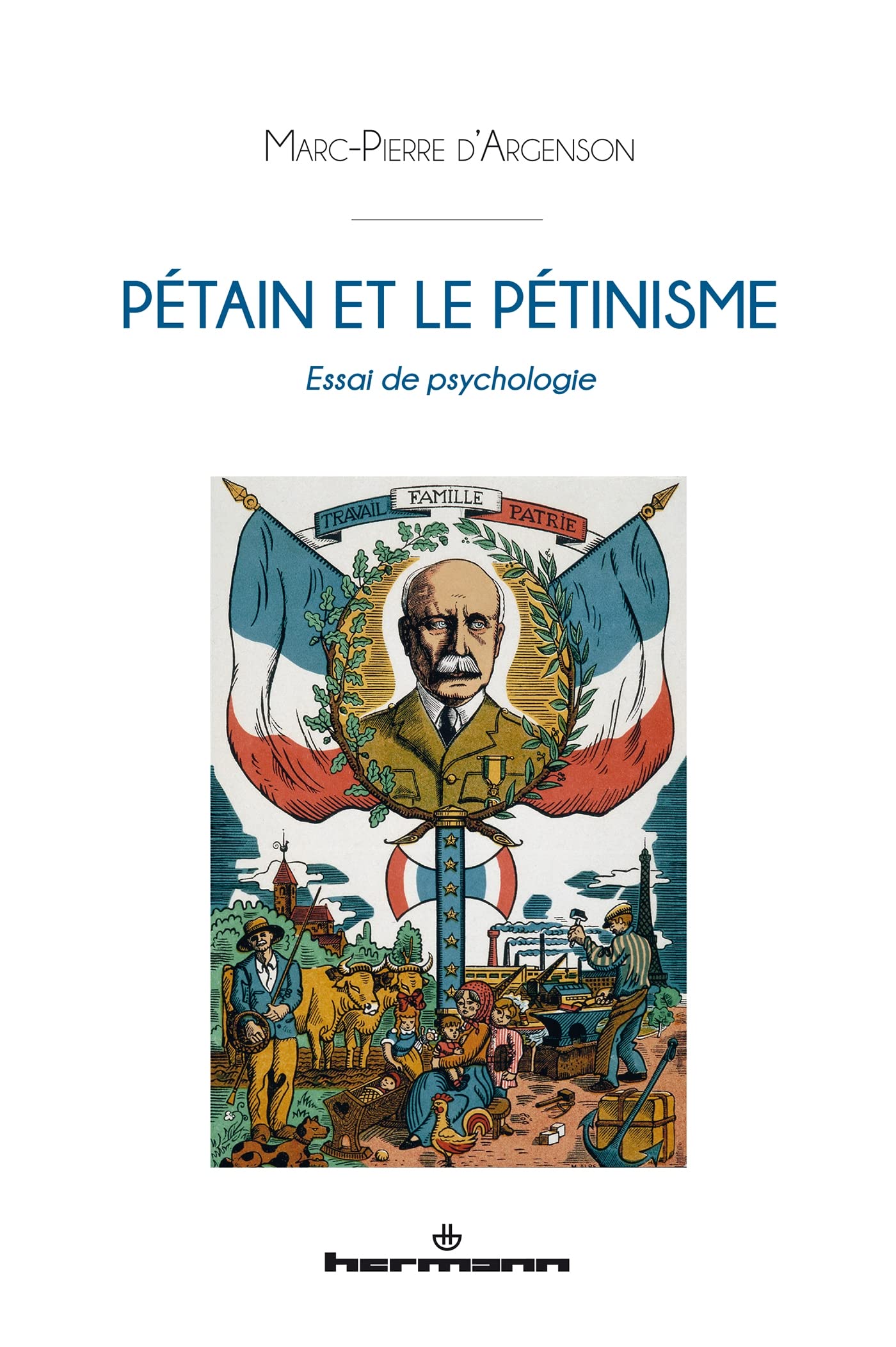 Pétain et le pétinisme: Essai de psychologie book