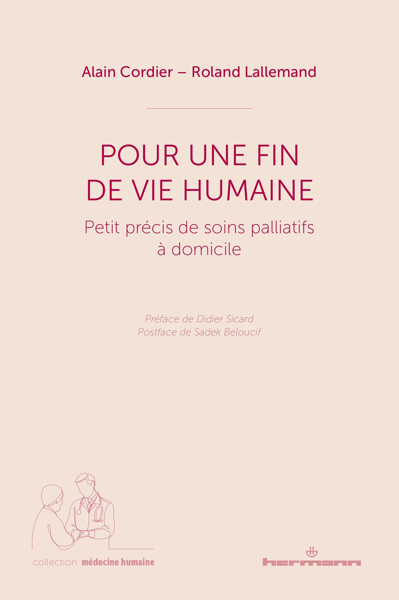 Pour une fin de vie humaine book