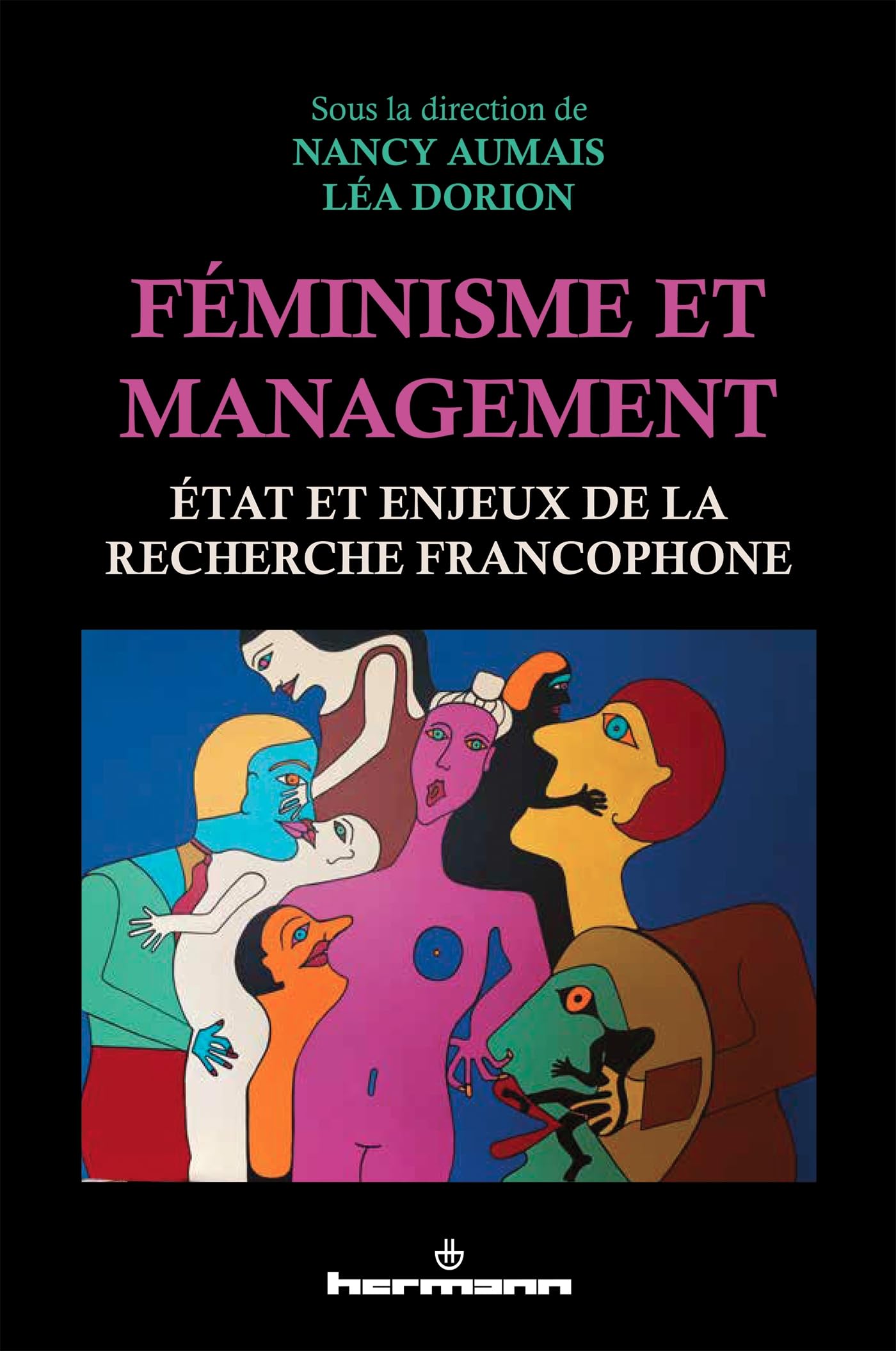 Féminisme et management: État et enjeux de la recherche francophone book