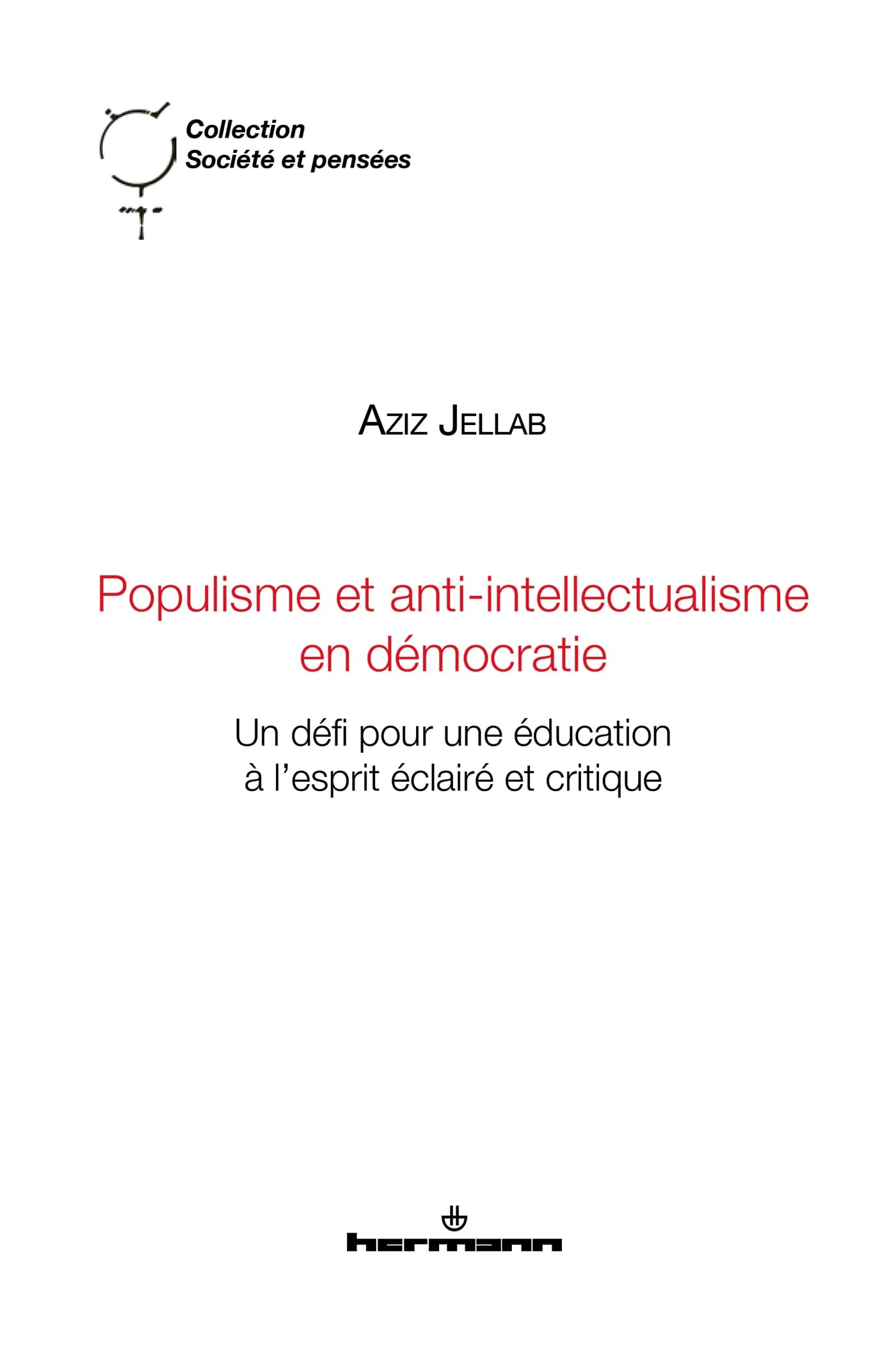 Populisme et anti-intellectualisme en démocratie book