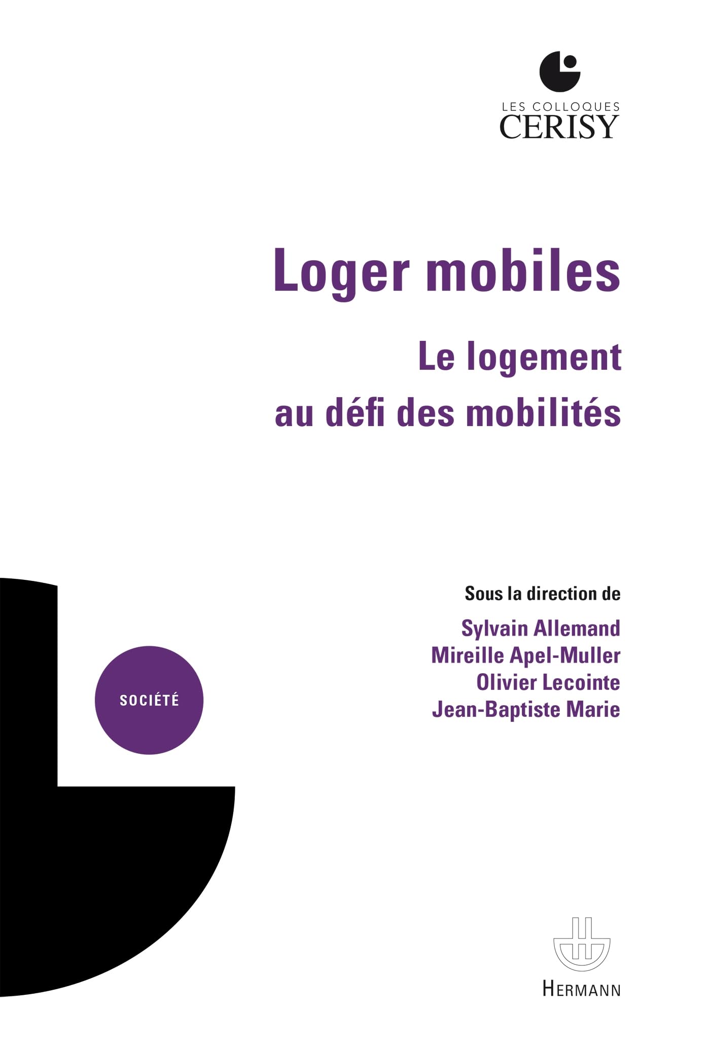 Loger mobiles: Le logement au défi des mobilités book
