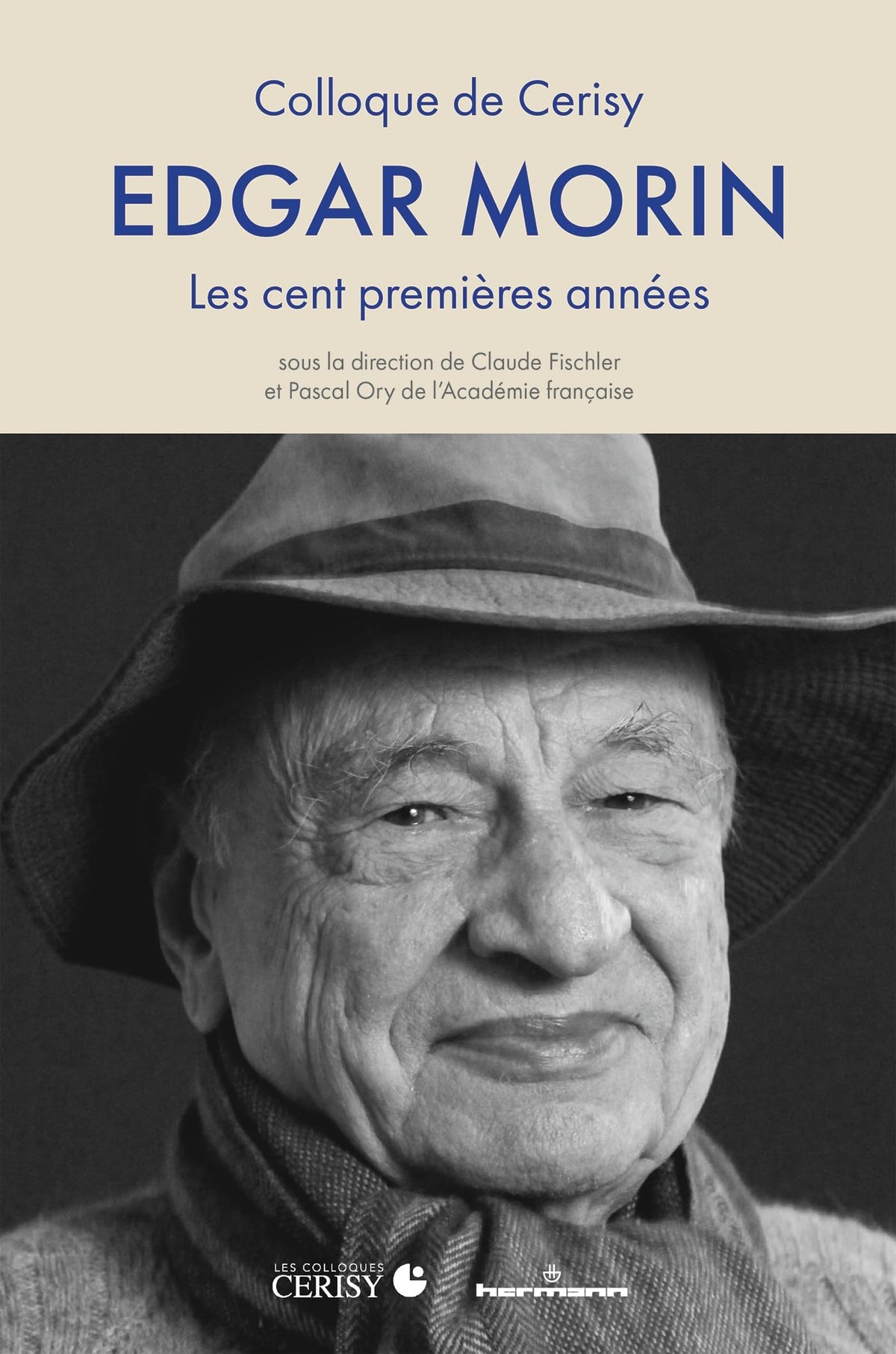 Edgar Morin: Les cent premières années, nouvelle édition Books