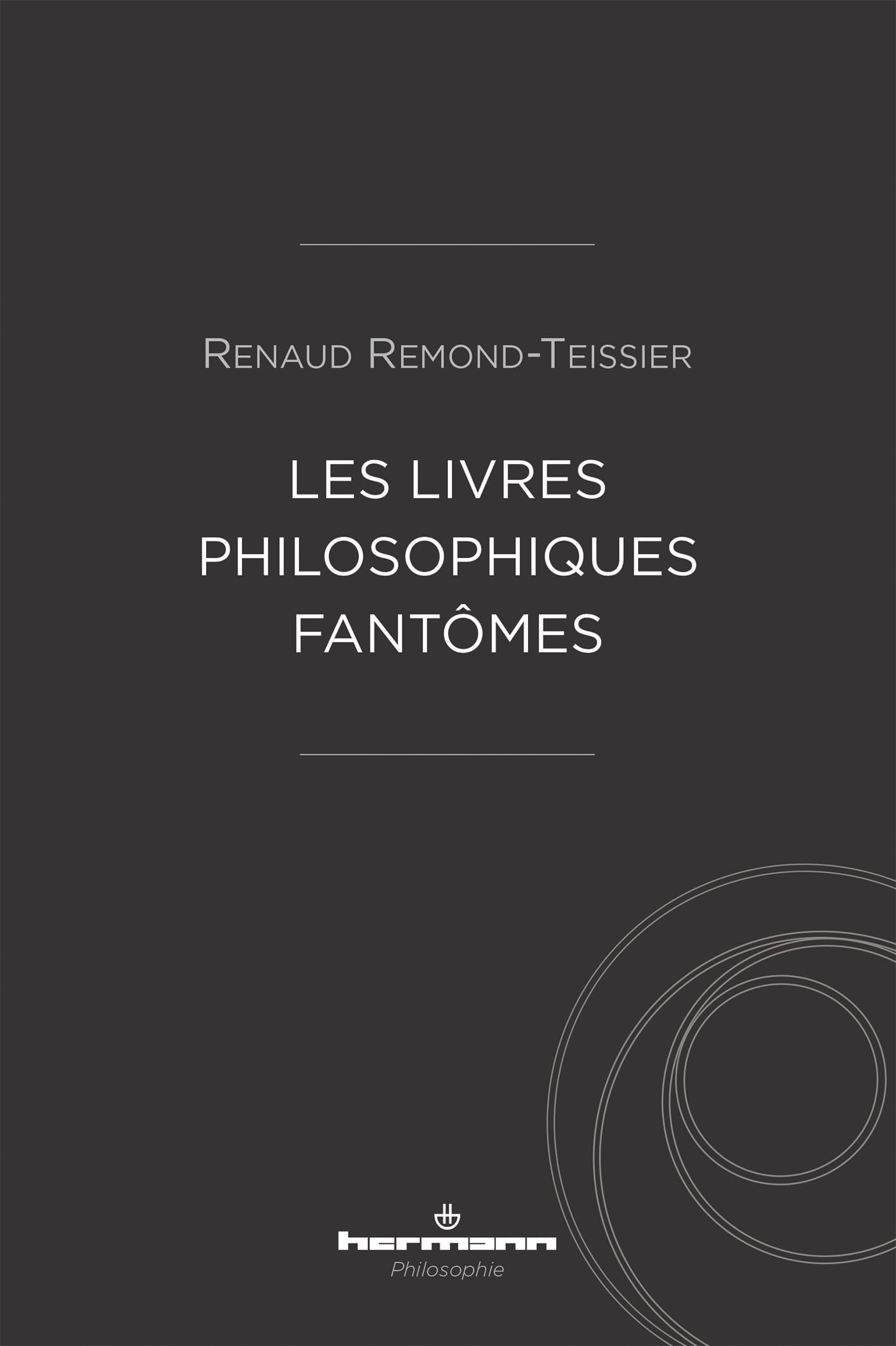 Les livres philosophiques fantômes book