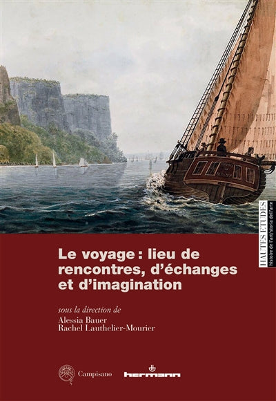 Product Image: Le voyage : lieu de rencontres, d'échanges et d'imagination