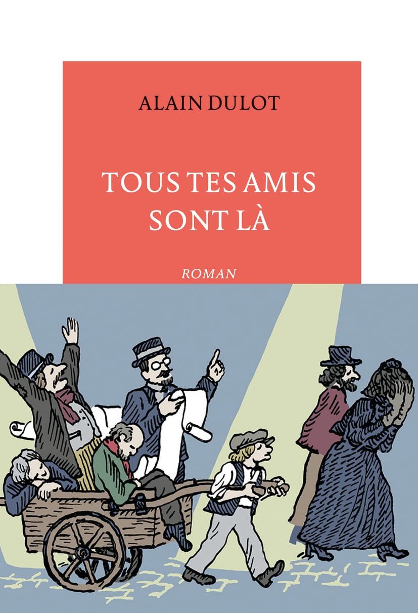 Tous tes amis sont là Contemporary literature