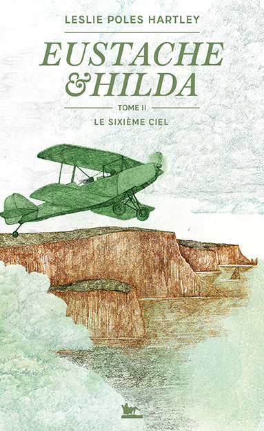 Eustache & Hilda. Vol. 2. Le sixième ciel Contemporary literature