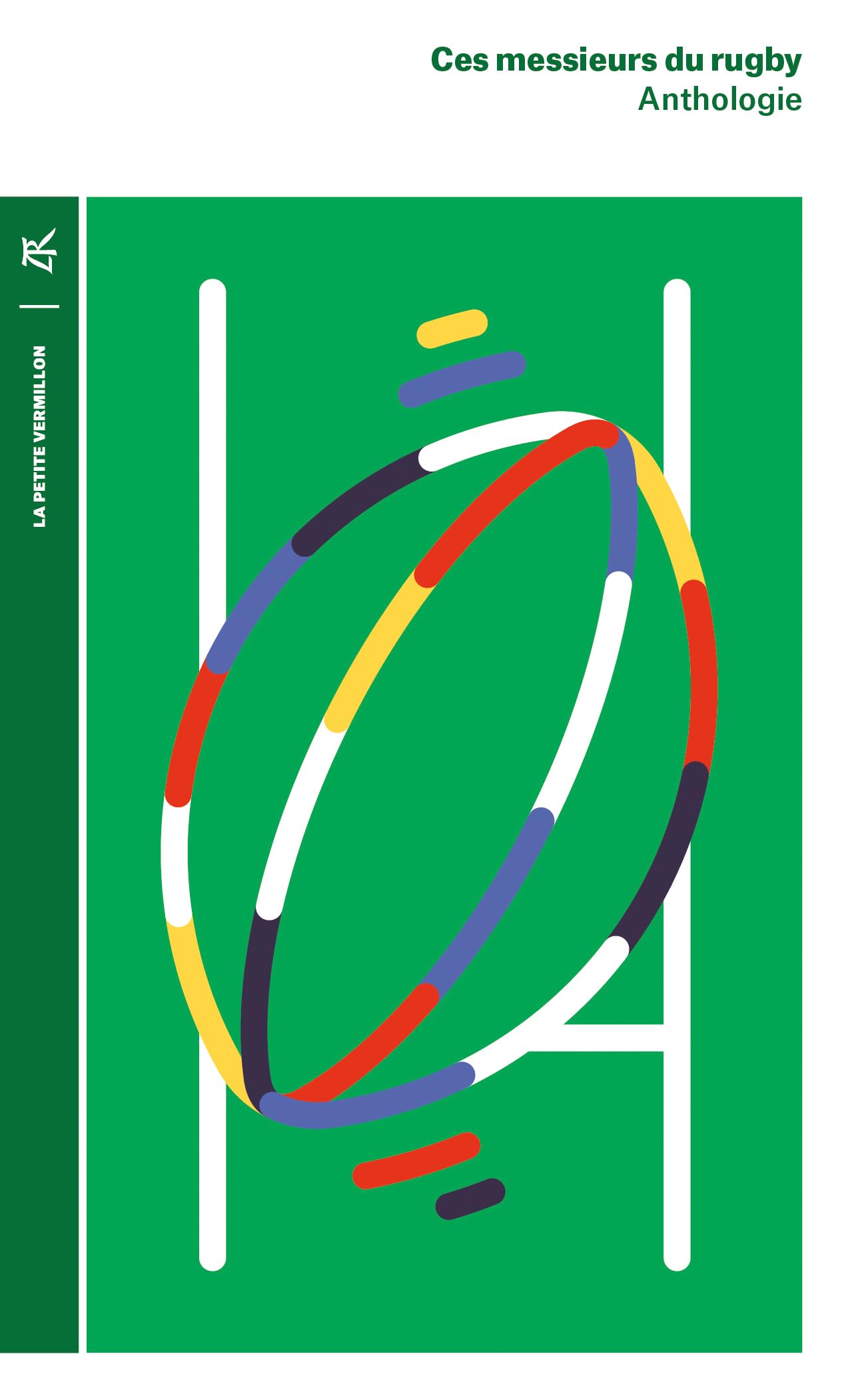Ces messieurs du rugby: Anthologie book