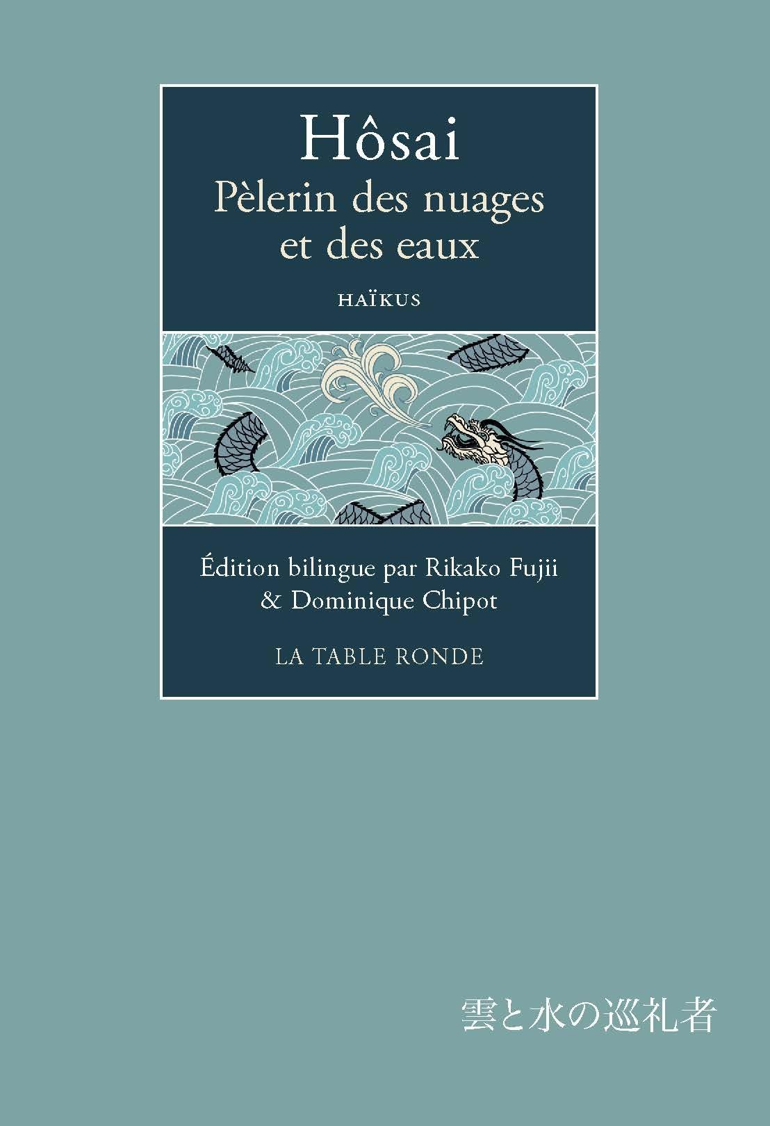 Pèlerin des nuages et des eaux: Haïkus book