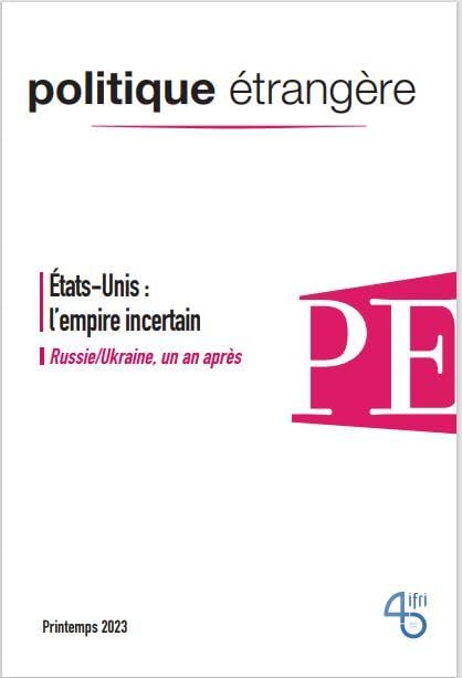 Politique étrangère N°1/2023 - Mars 2023 book