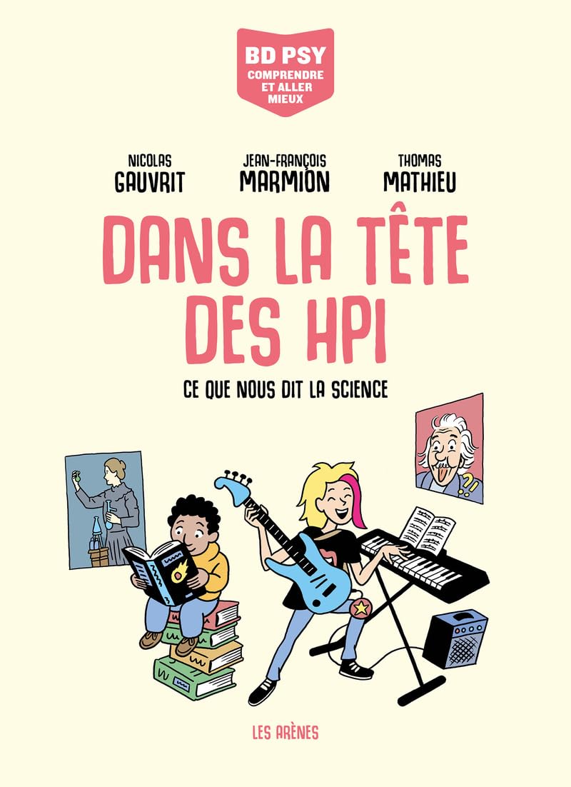 Dans la tête des HPI - Ce que nous dit la science Manga
