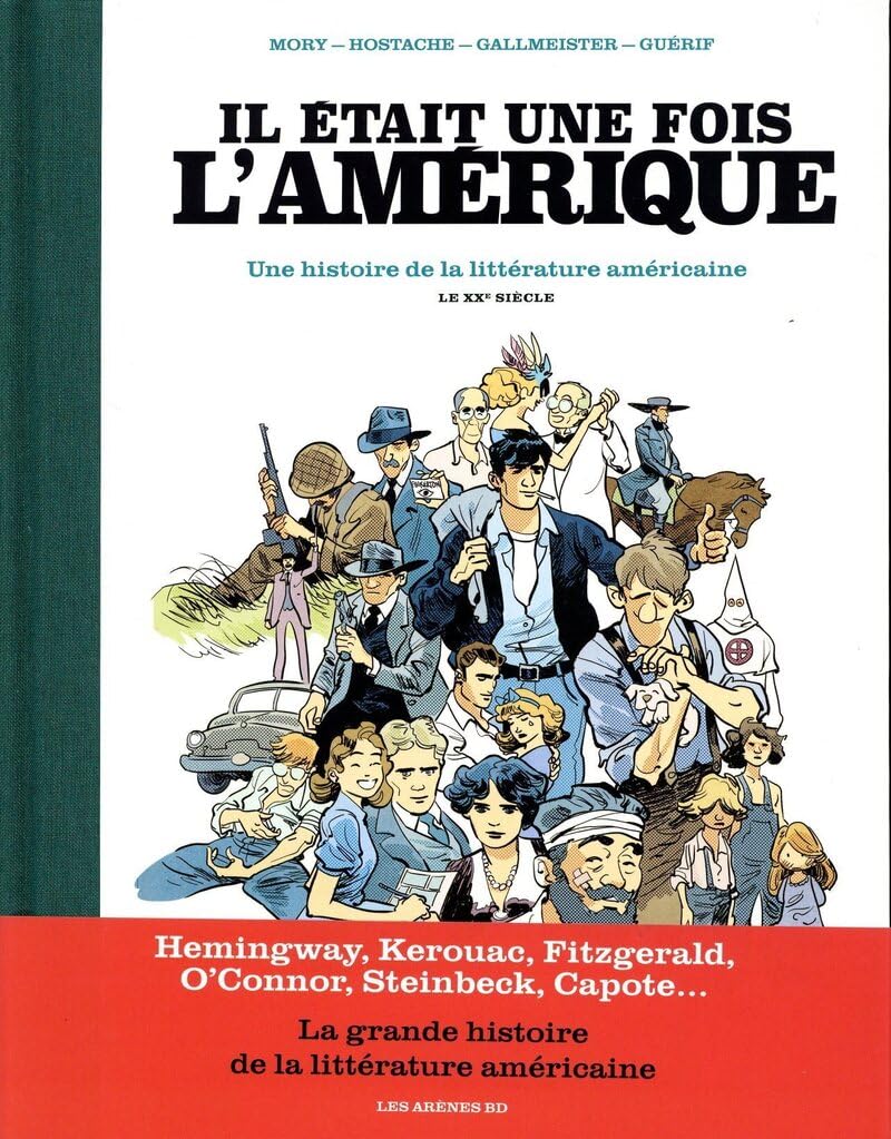 Il était une fois l'Amérique - Une histoire de la littérature américaine - Tome 2 Le XXè siècle Comics & Mangas