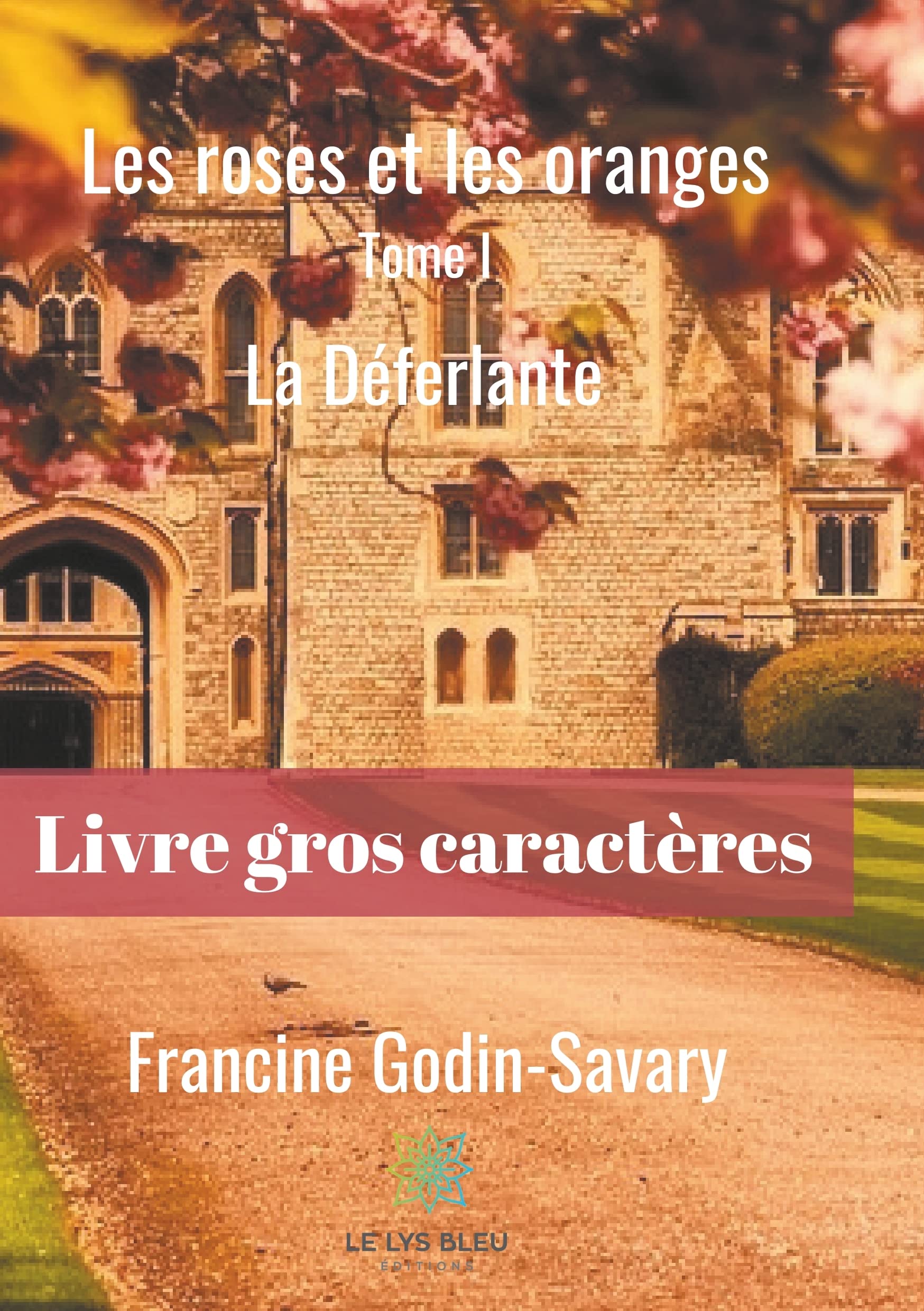 La Déferlante Tome 1 - Gros caractères book