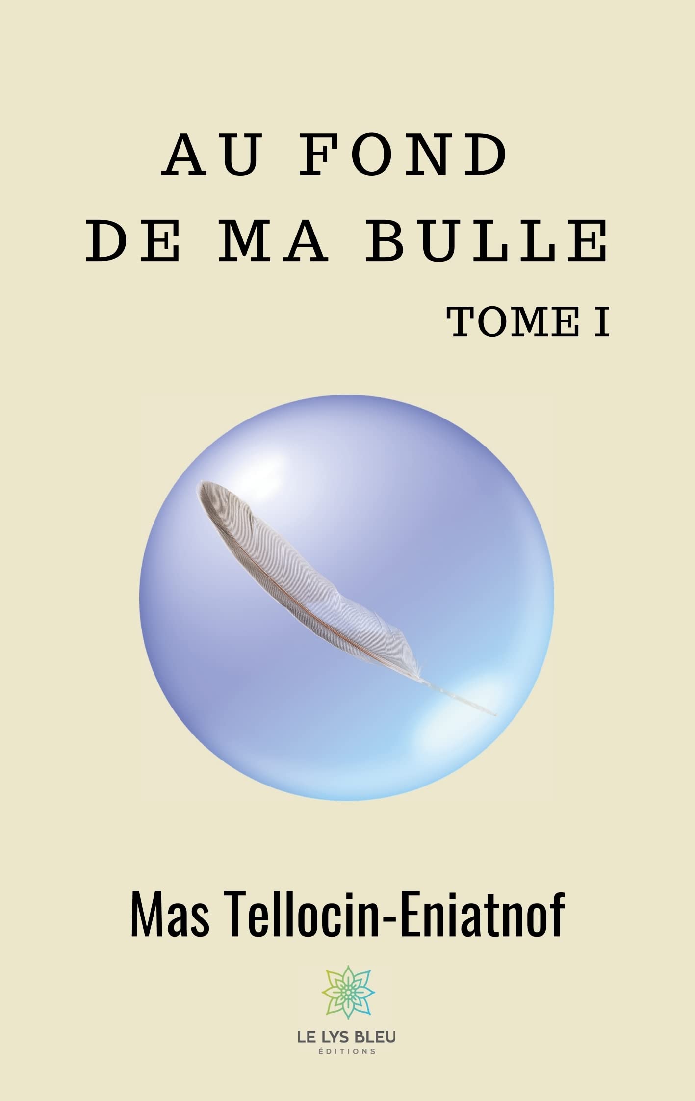 Au fond de ma bulle book
