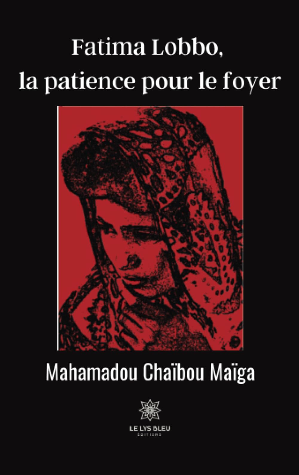 Fatima Lobbo, la patience pour le foyer book
