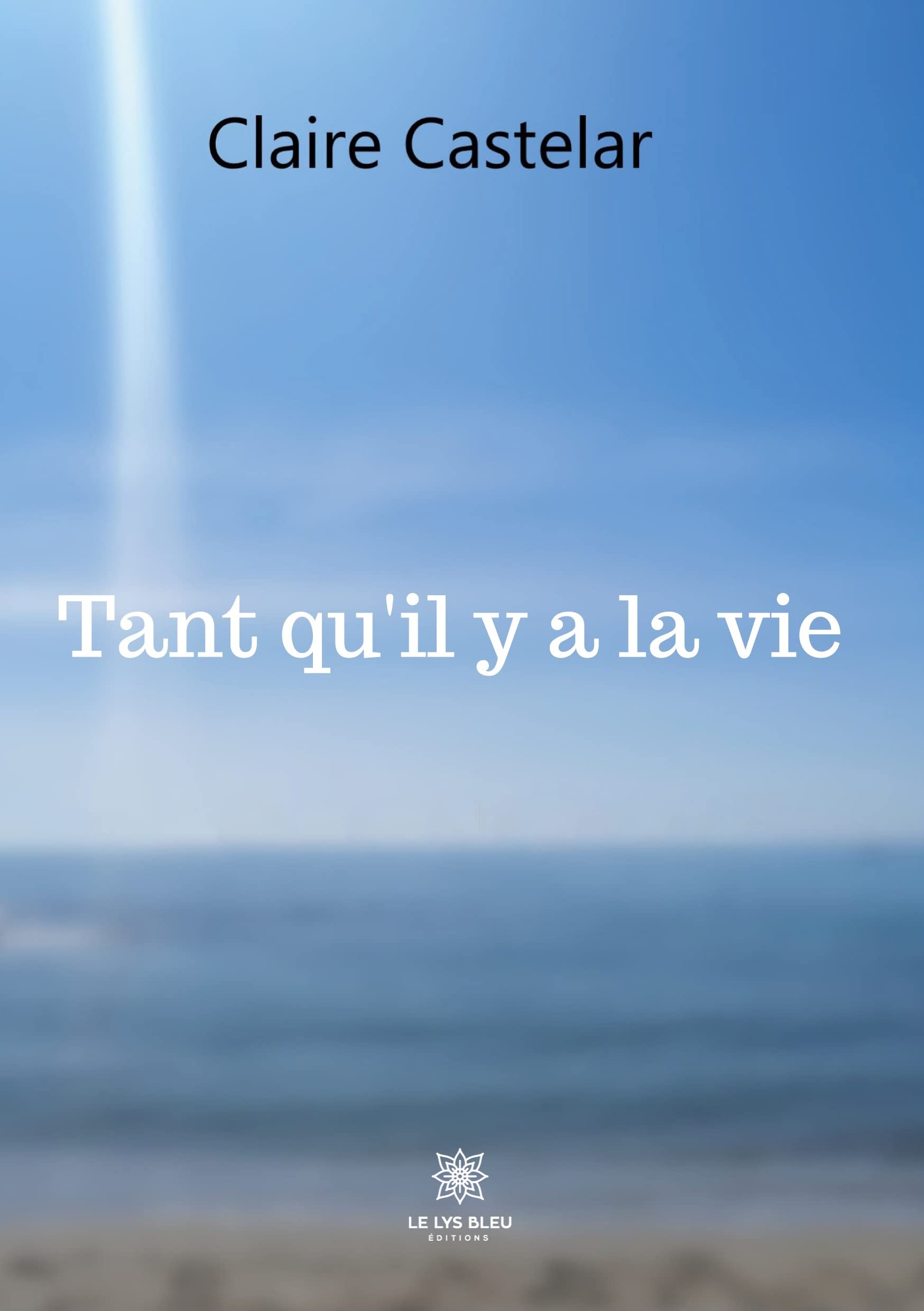 Tant qu'il y a la vie book