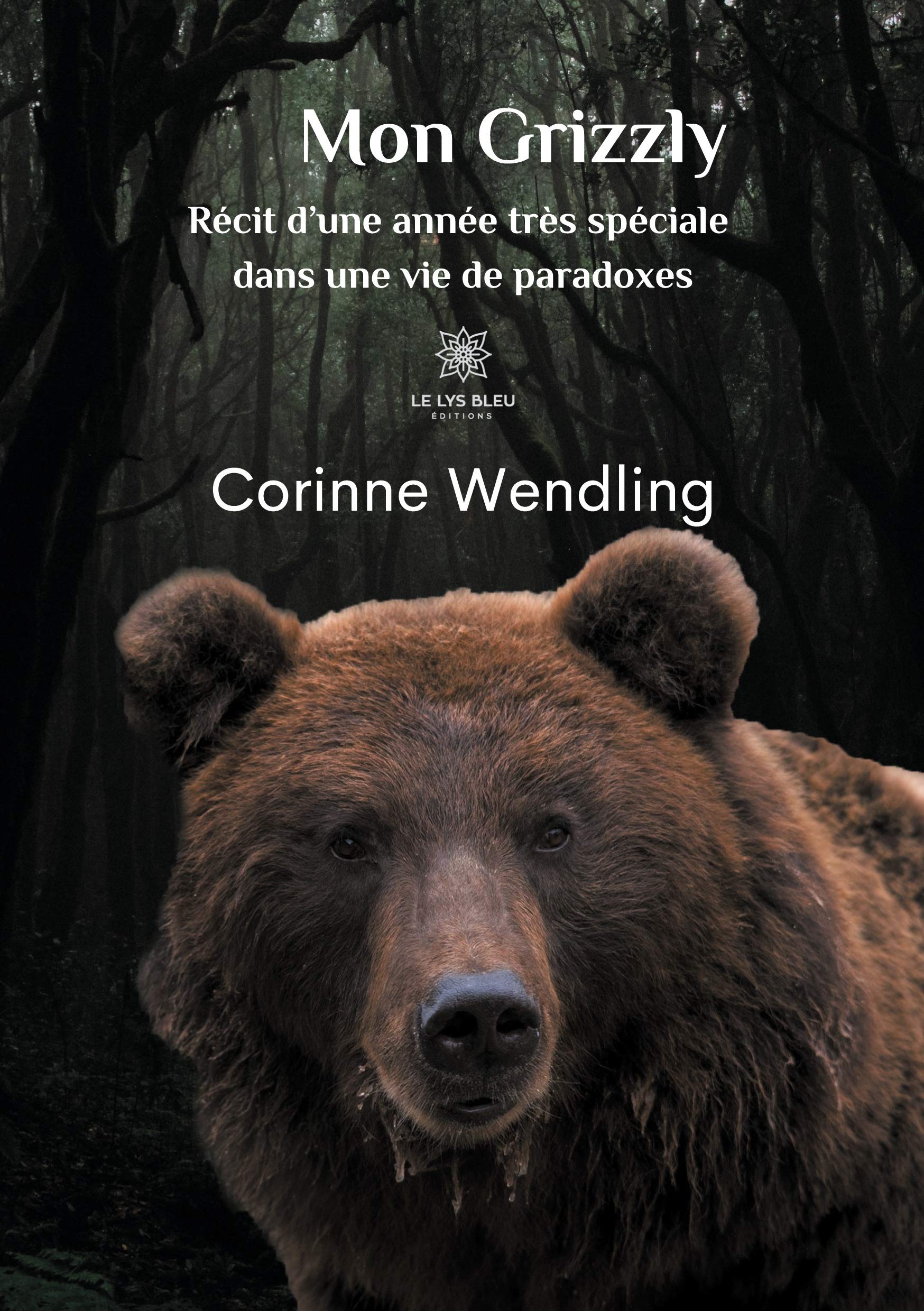 Mon Grizzly: Récit d'une année très spéciale dans une vie de paradoxes Personalities