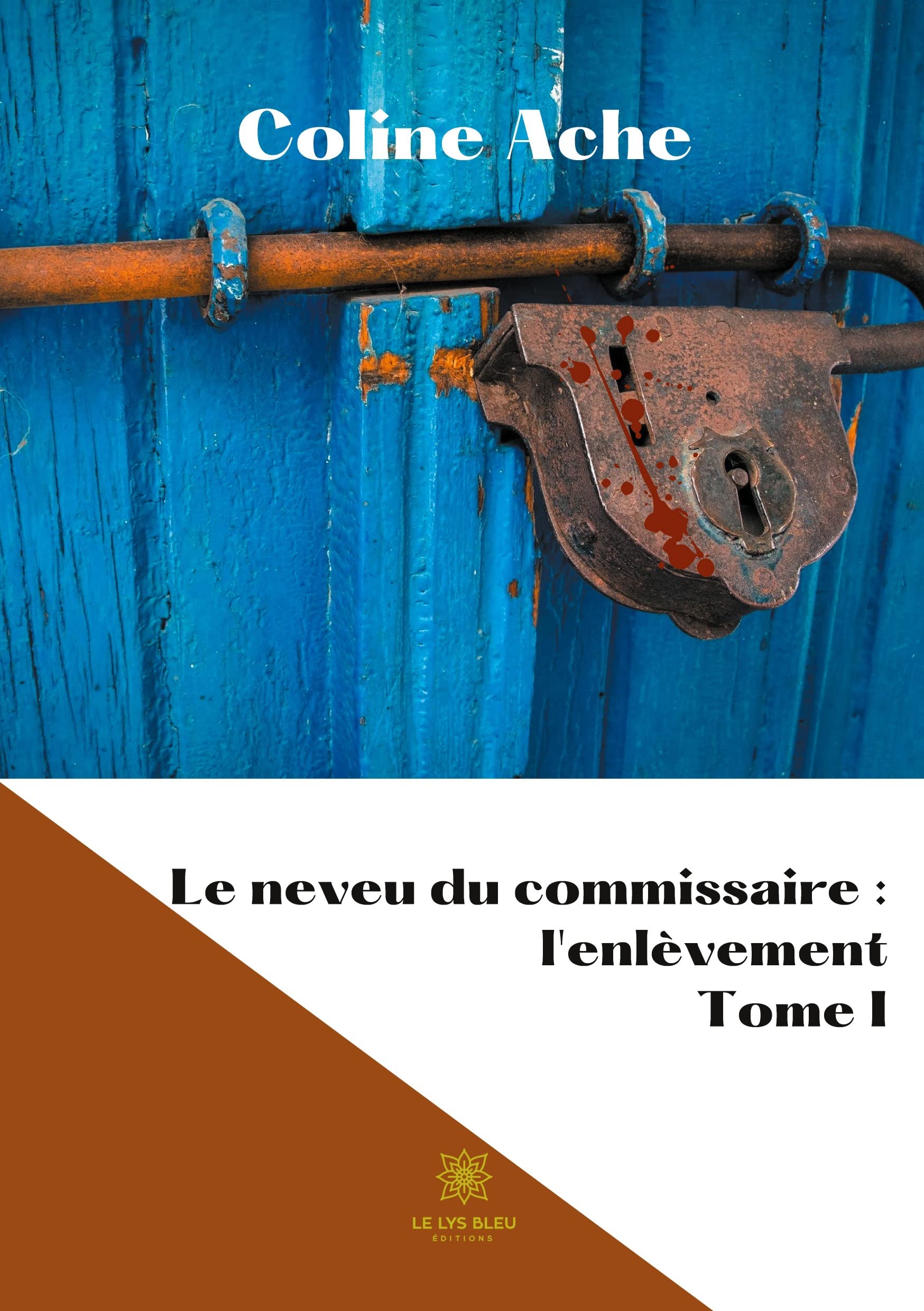 Le neveu du commissaire: l'enlèvement:Tome I book
