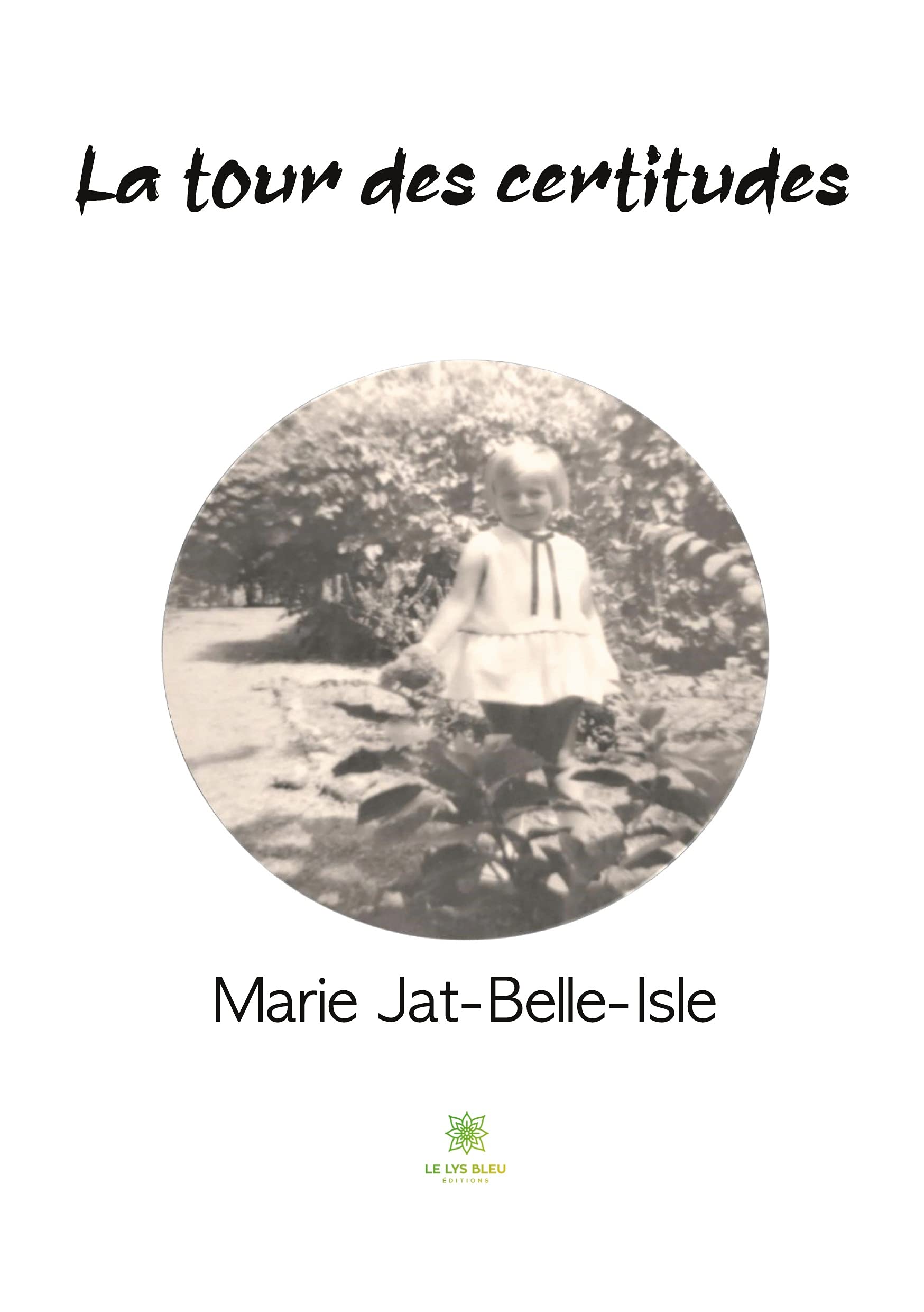 La tour des certitudes book