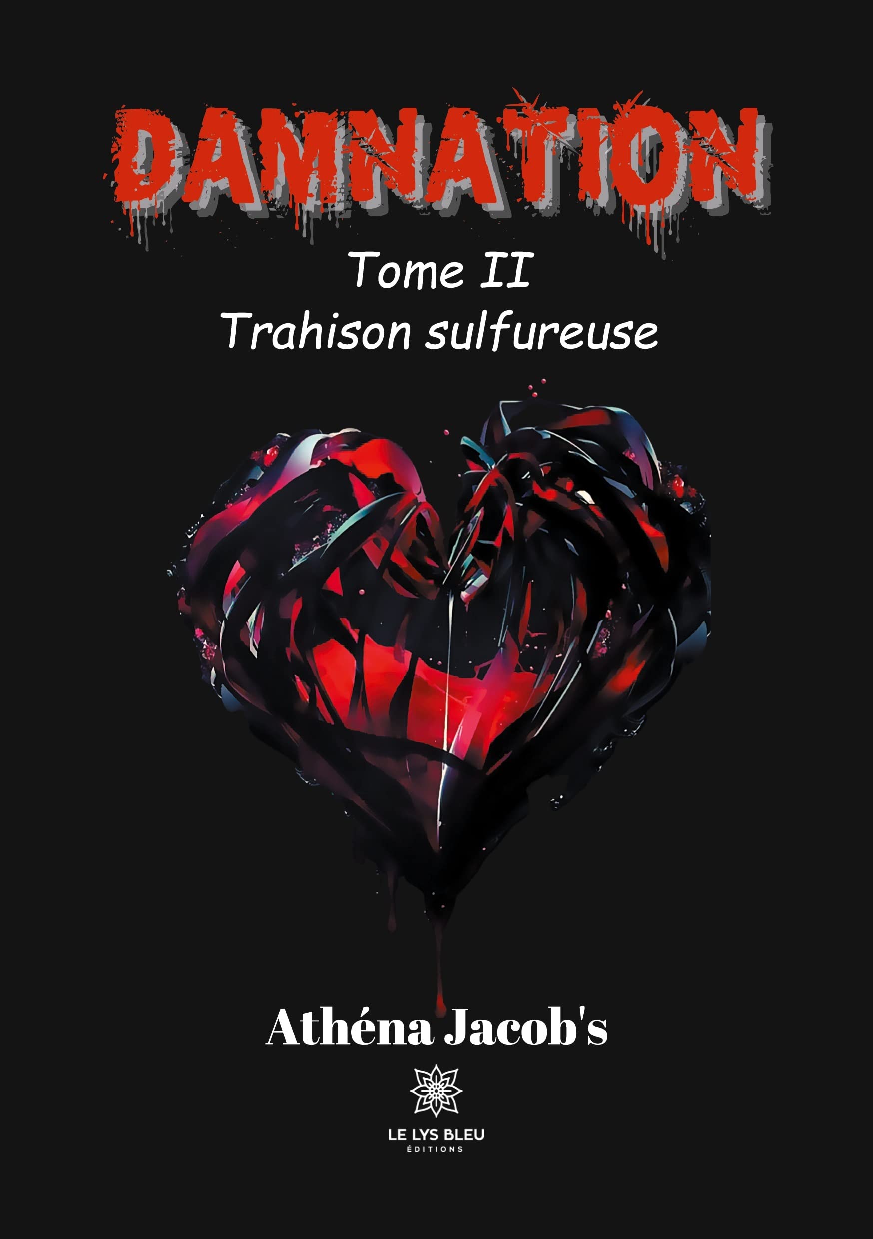 Damnation: Tome II - Trahison sulfureuse book