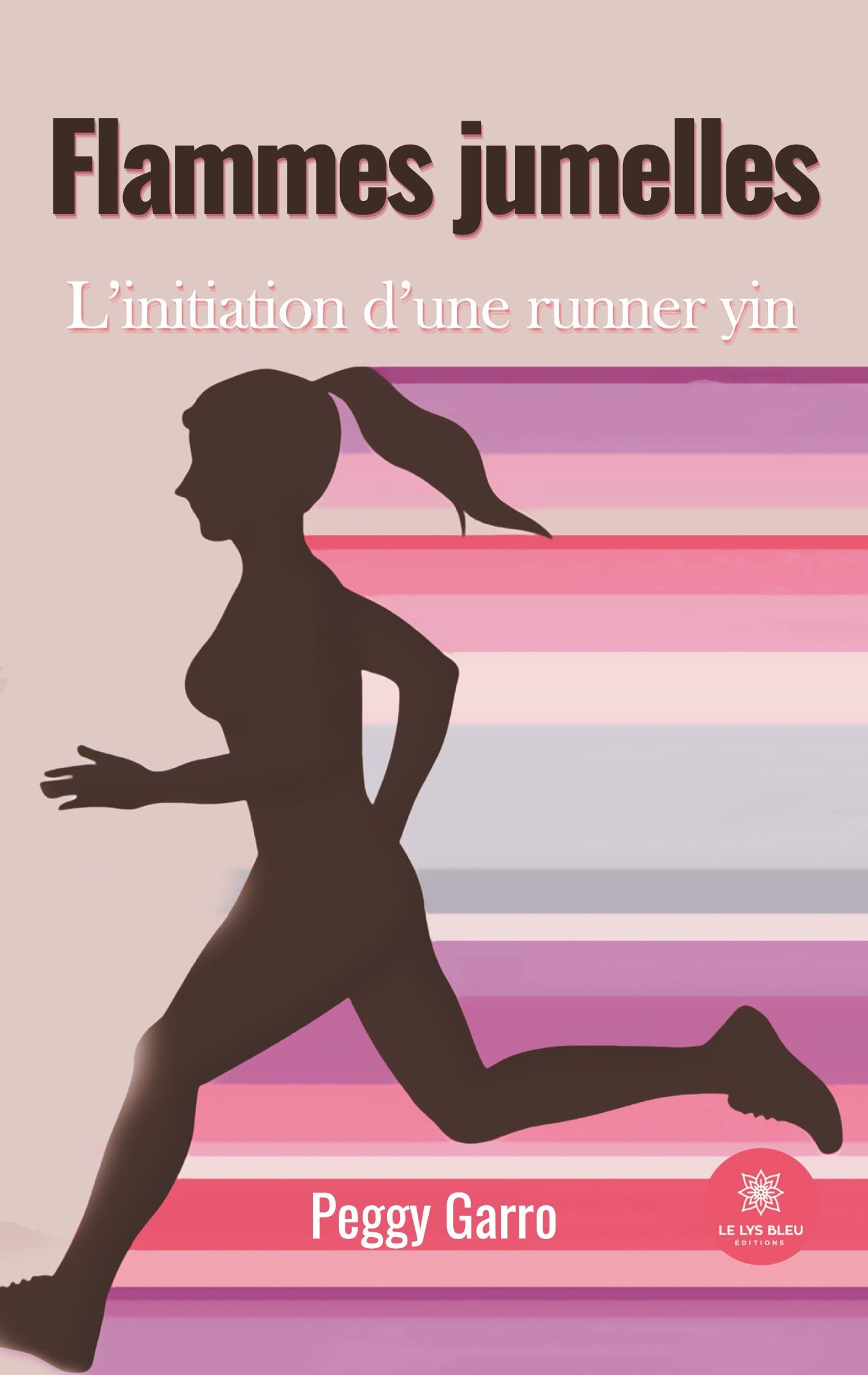 Flammes jumelles: L'initiation d'une runner yin book
