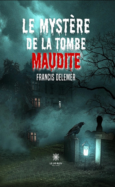 Product Image: Le mystère de la tombe maudite