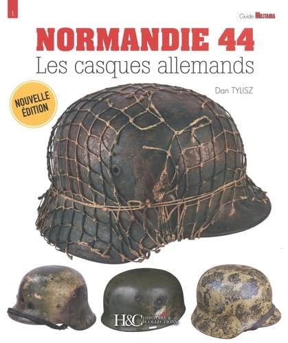Normandie 44 - les casques allemands Politics & History