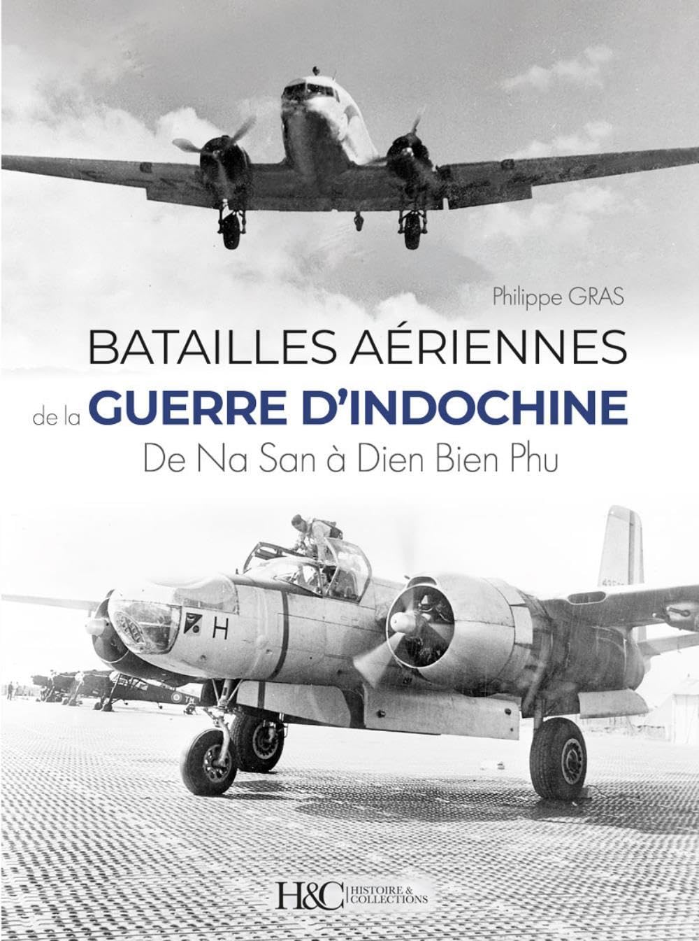 Batailles aériennes de la guerre d'Indochine book