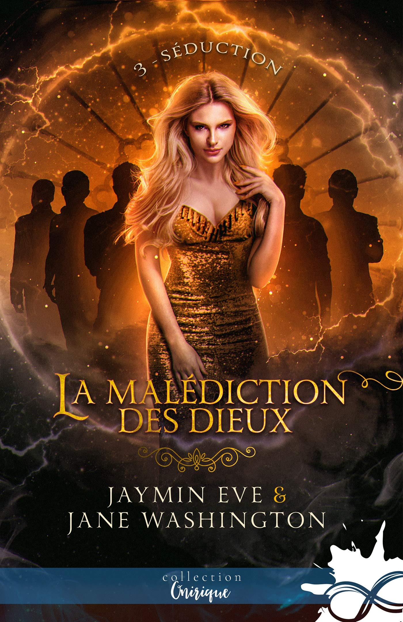 Séduction: La malédiction des Dieux, T3 Contemporary literature