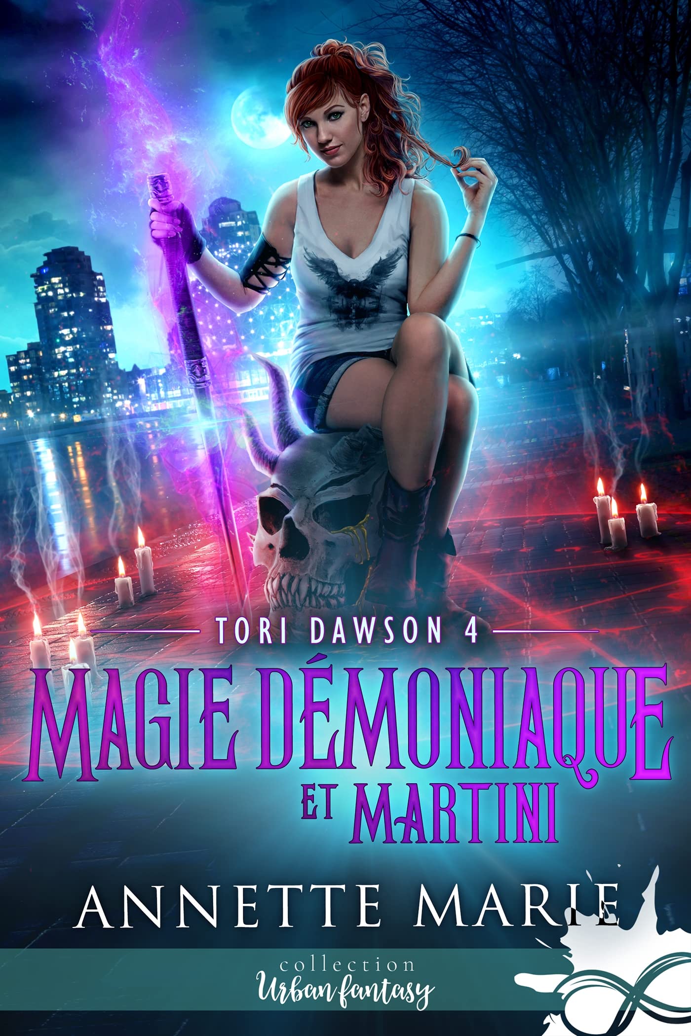 Magie démoniaque et Martini: Tori Dawson, T4 book