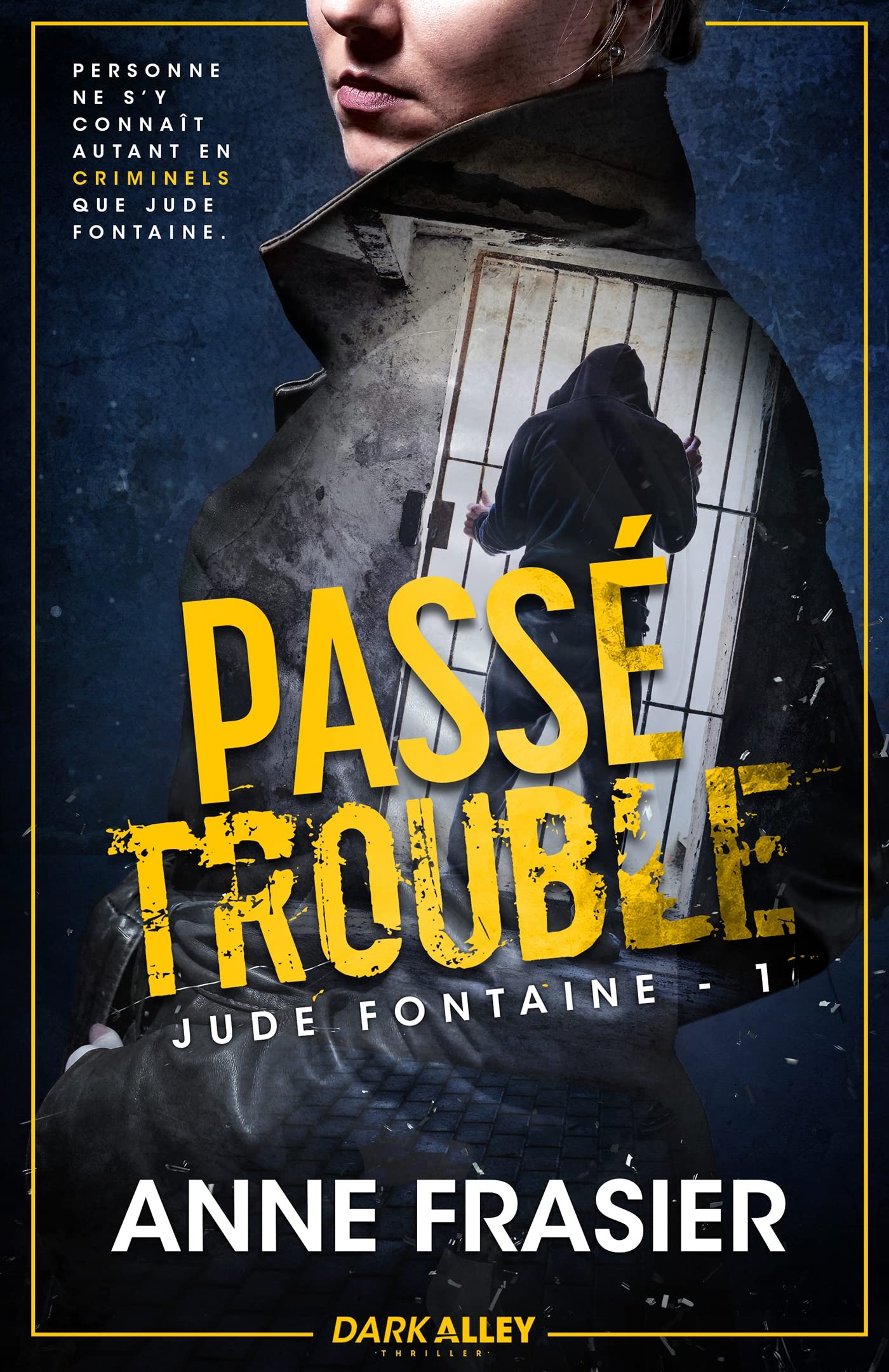 Passé trouble: Jude Fontaine, T1 book