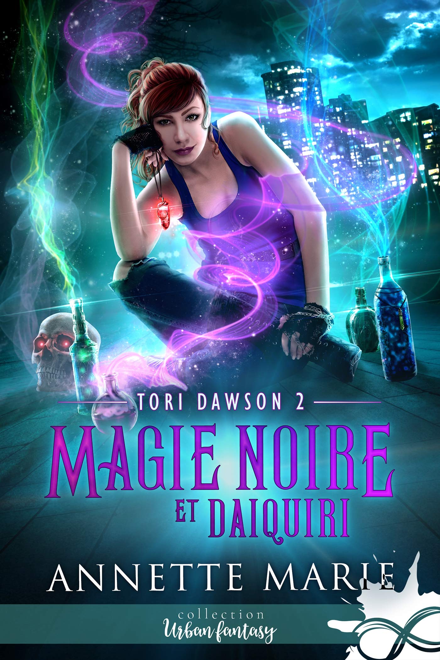 Magie noire et Daiquiri: Tori Dawson, T2 Contemporary literature