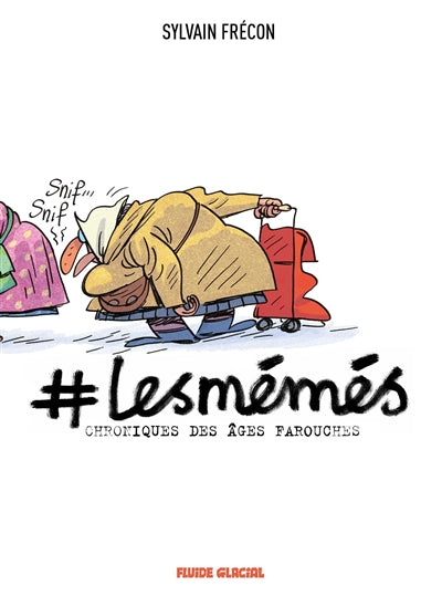 Product Image: #Lesmémés. Chroniques des âges farouches
