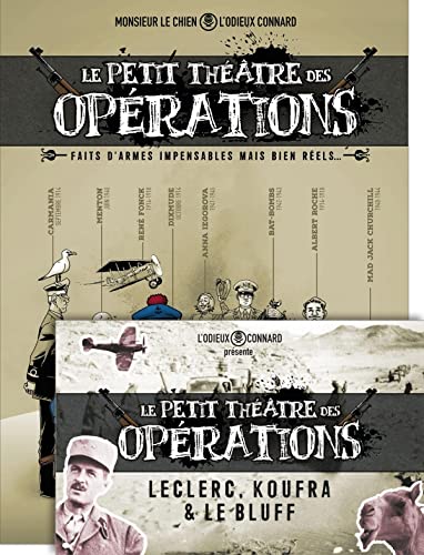 Le Petit théâtre des opérations - tome 01 + livret: Faits d'armes impensables mais bien réels... book