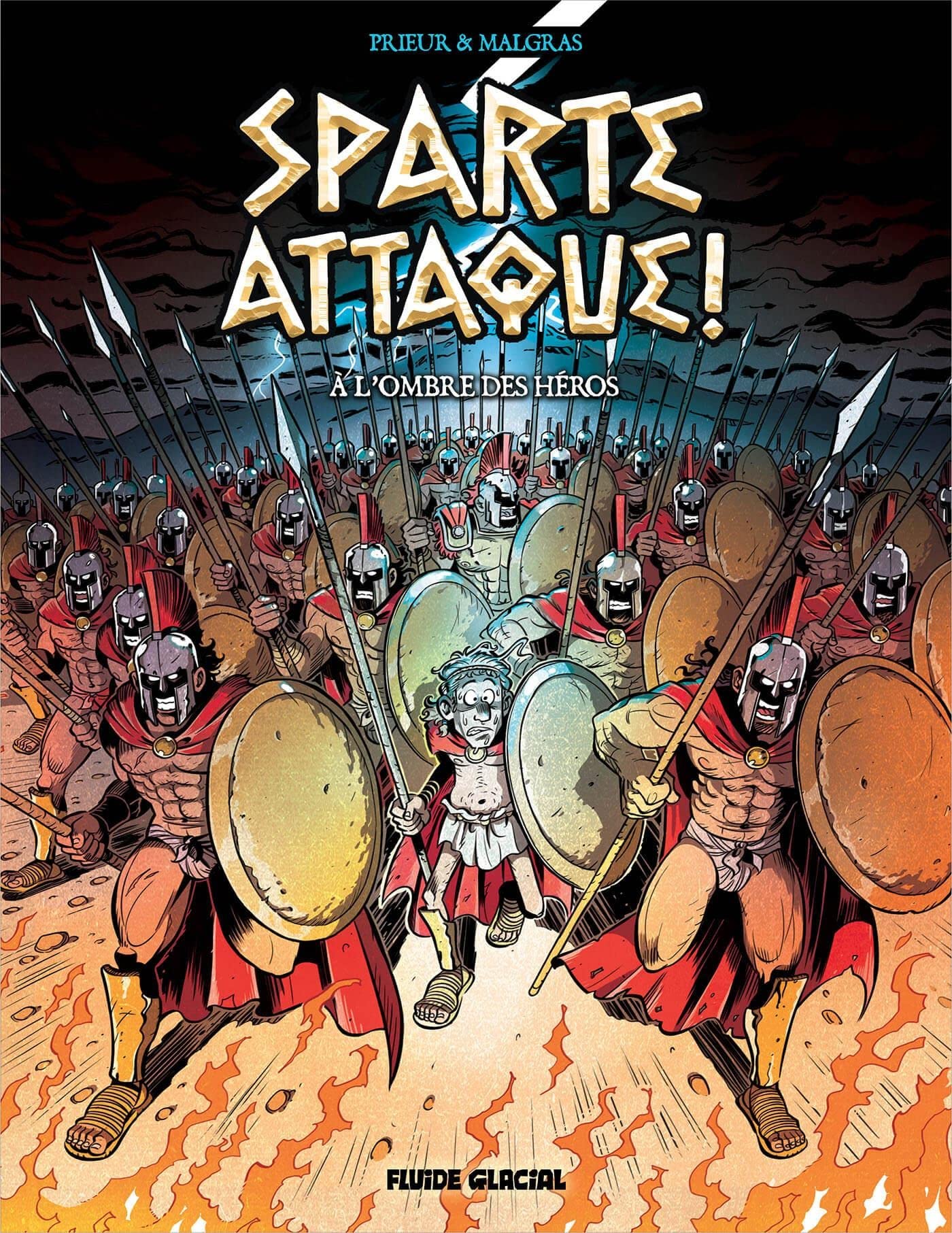 Sparte attaque ! - tome 01: À l'ombre des héros book