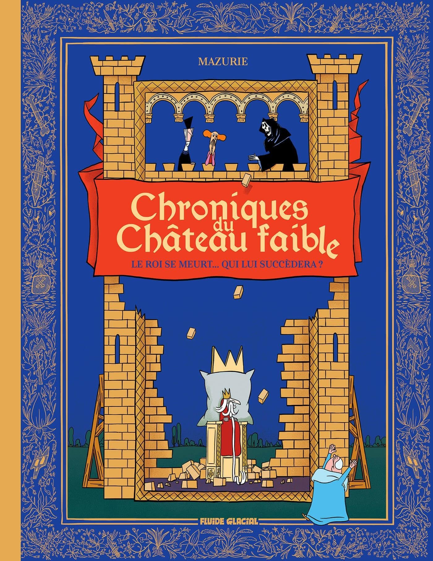 Chroniques du château faible - tome 01 book