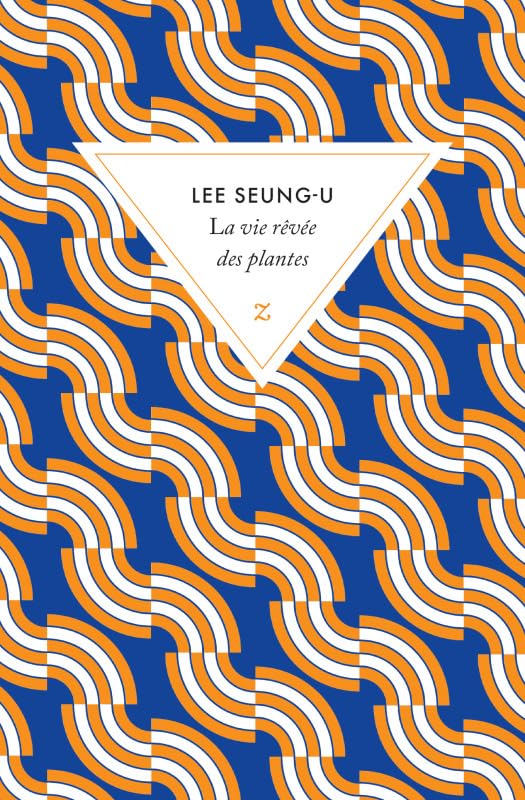 La vie rêvée des plantes Contemporary literature