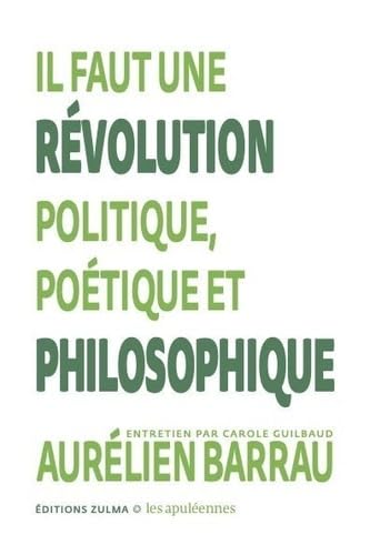 Il faut une révolution politique, poétique et philosophique: Les Apuléennes #2 Essays & Short Stories