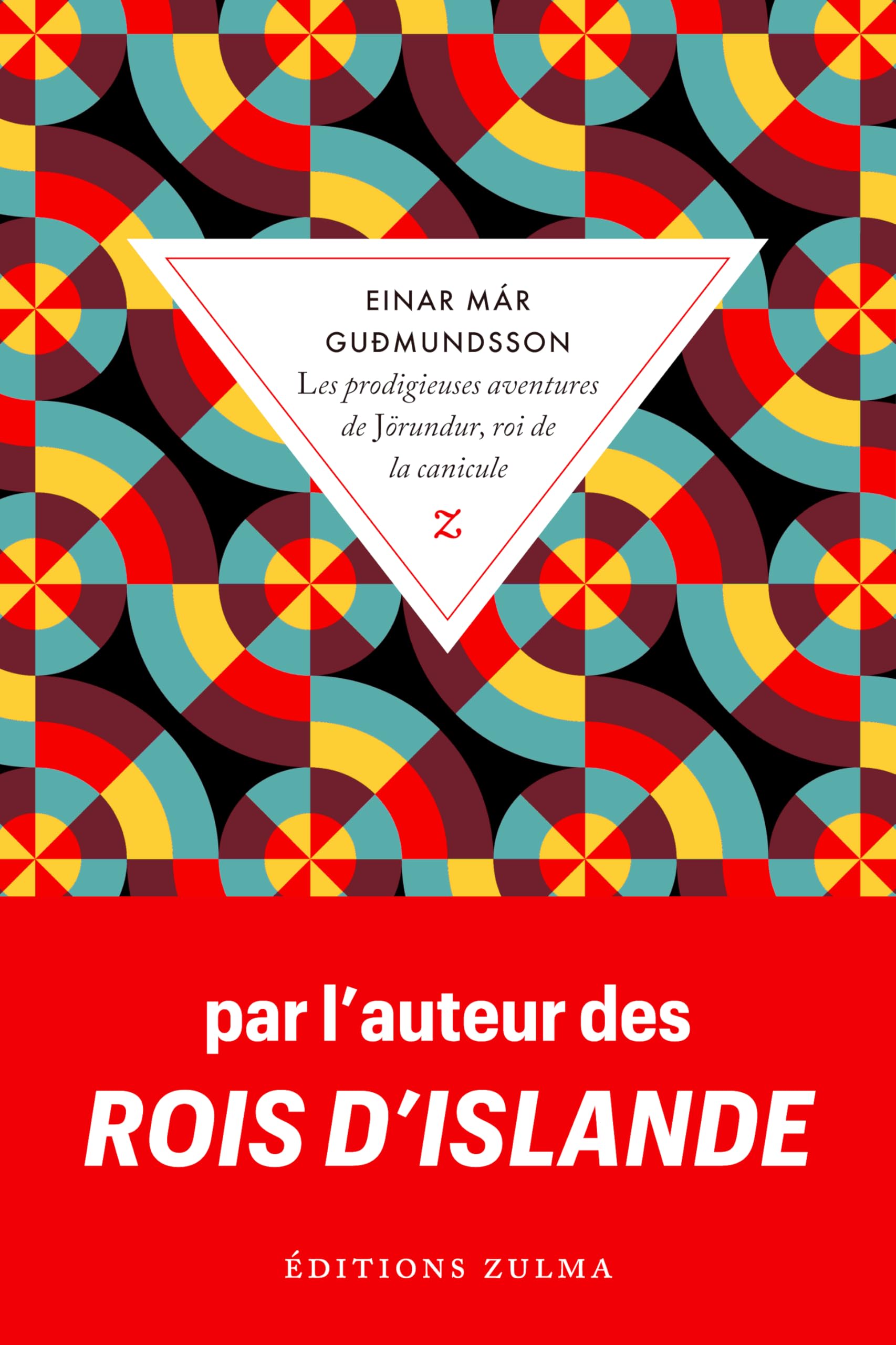 Les Prodigieuses aventures de Jörundur, roi de la canicule book