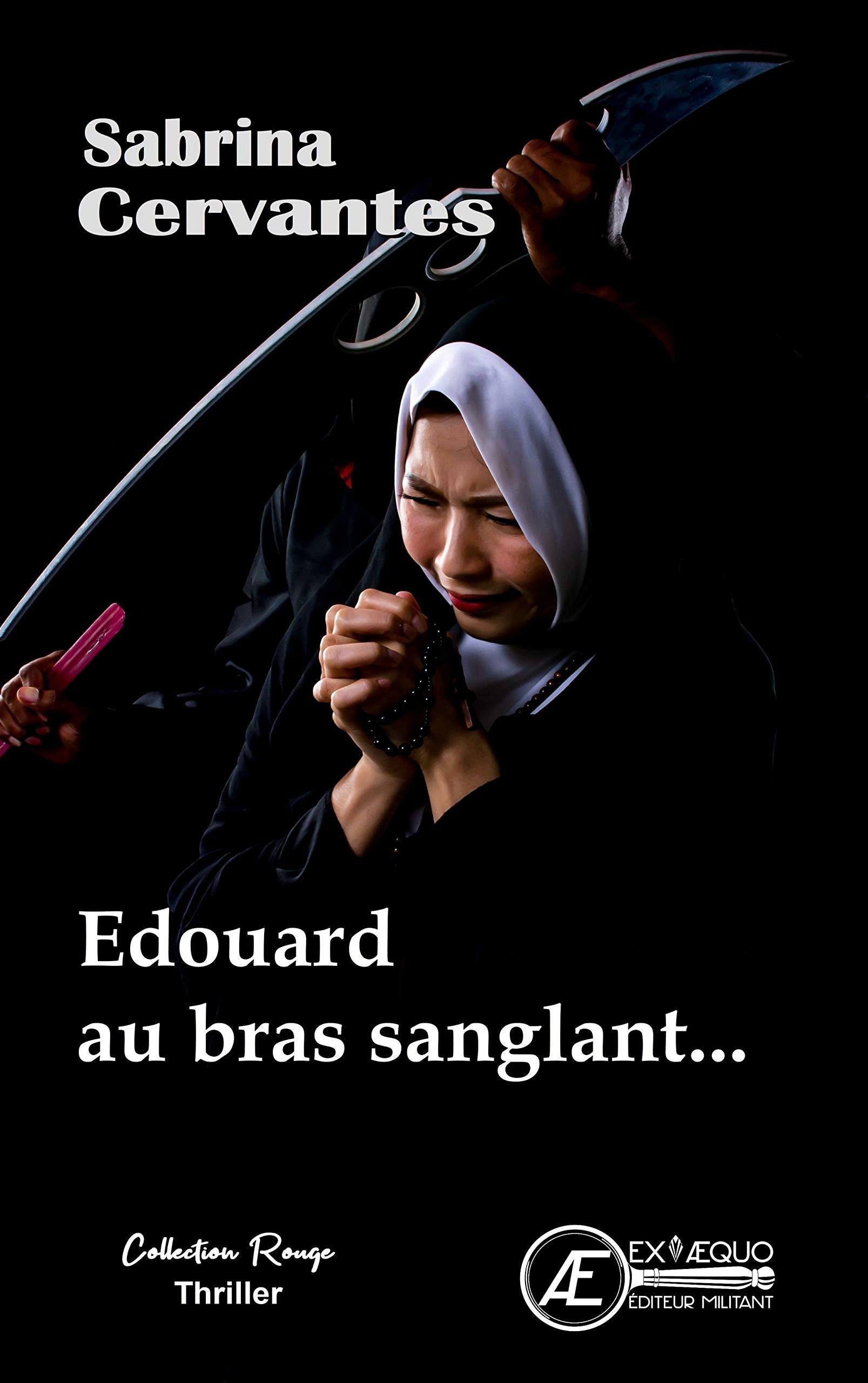 Edouard au bras sanglant... book