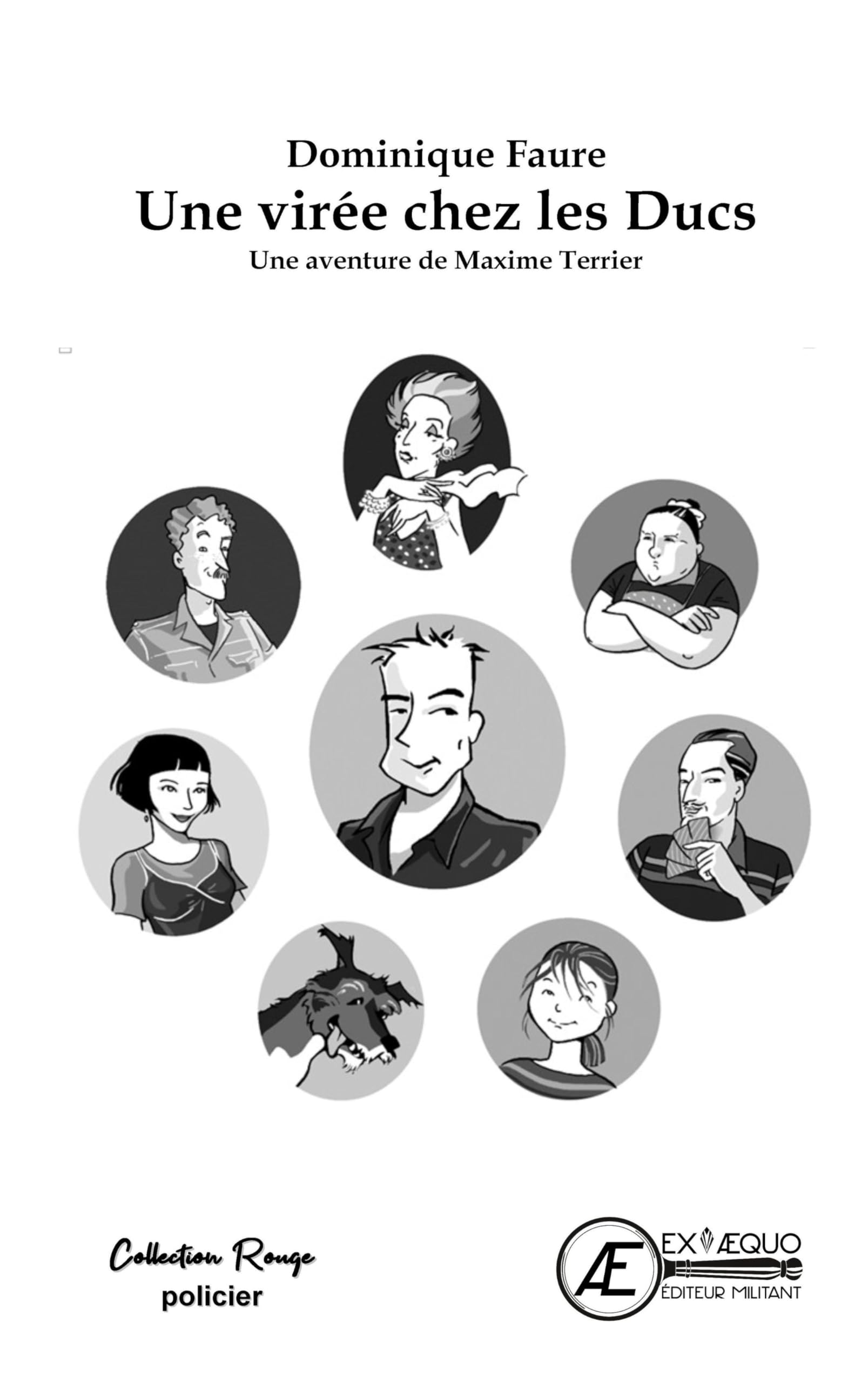 UNE VIREE CHEZ LES DUCS: Une aventure de Maxime Terrier Contemporary literature
