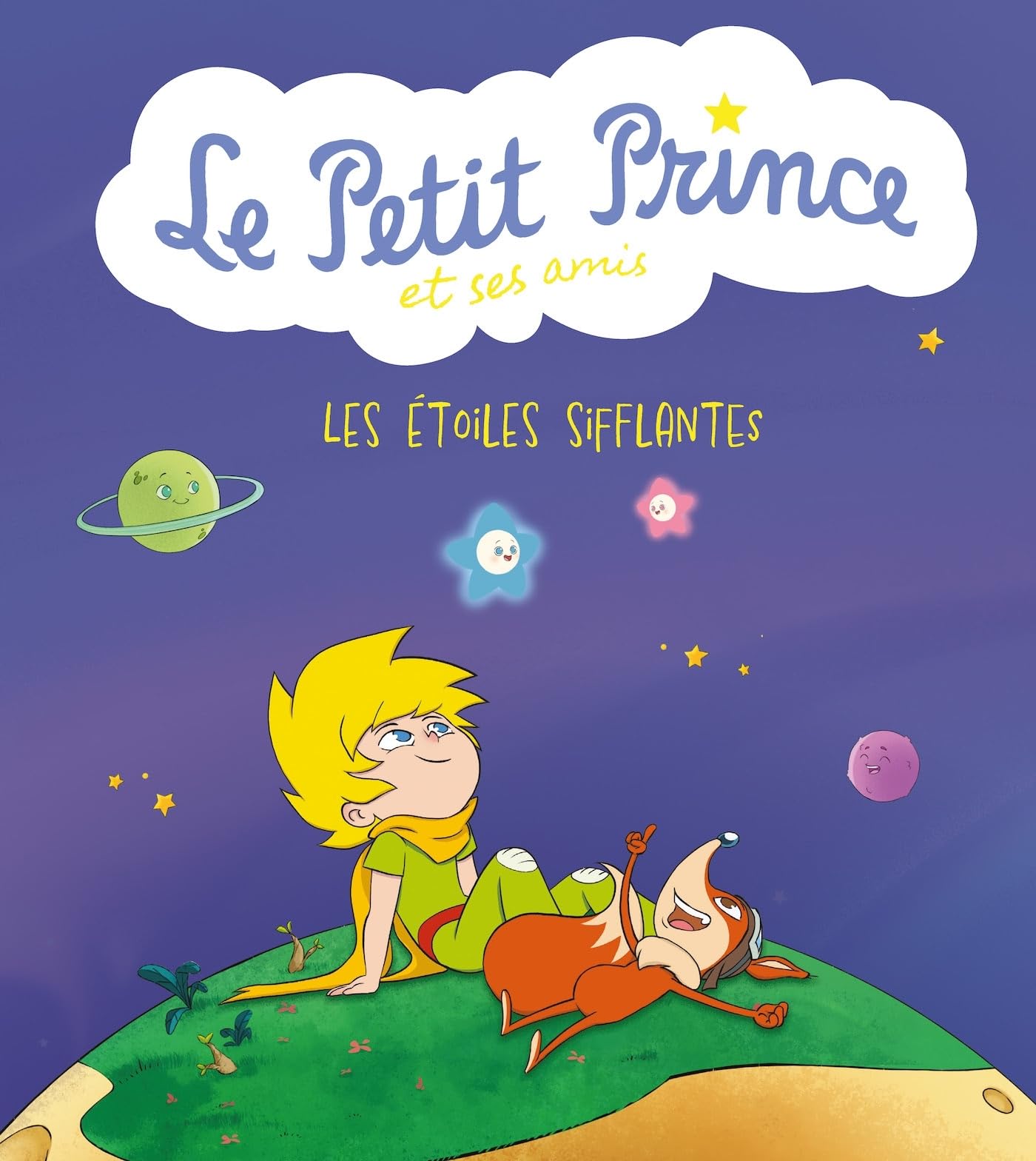 Le Petit Prince et ses amis : Les étoiles sifflantes book