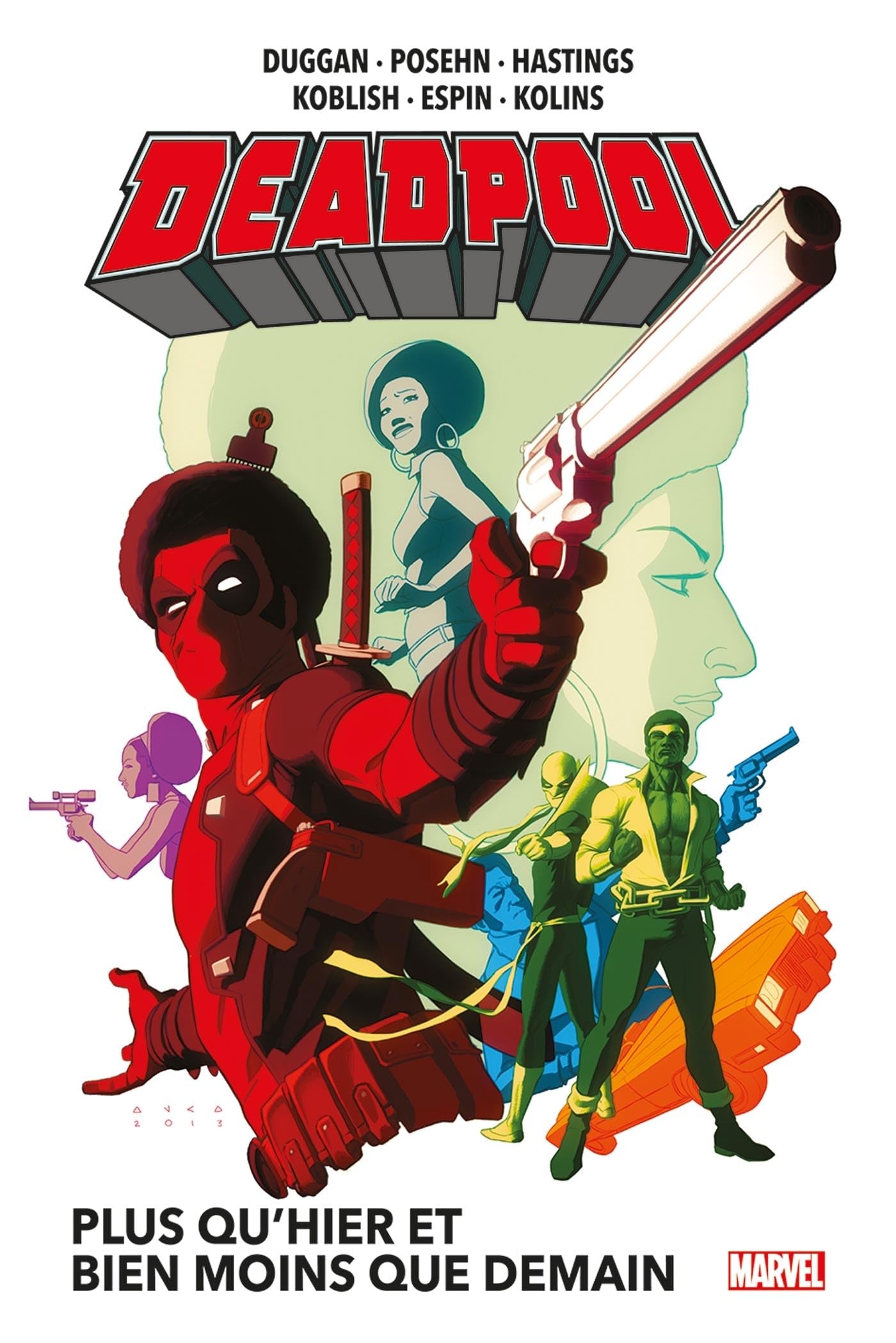 Deadpool T05 : Plus qu'hier et bien moins que demain book