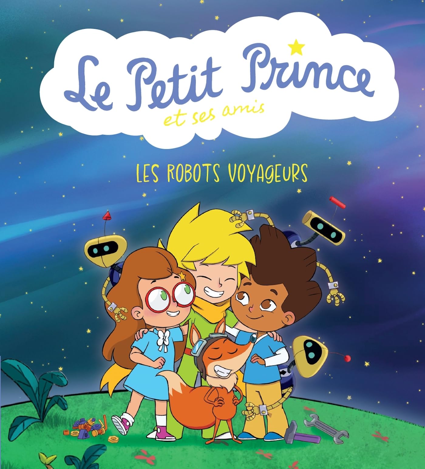 Le Petit Prince et ses amis : Les robots voyageurs book