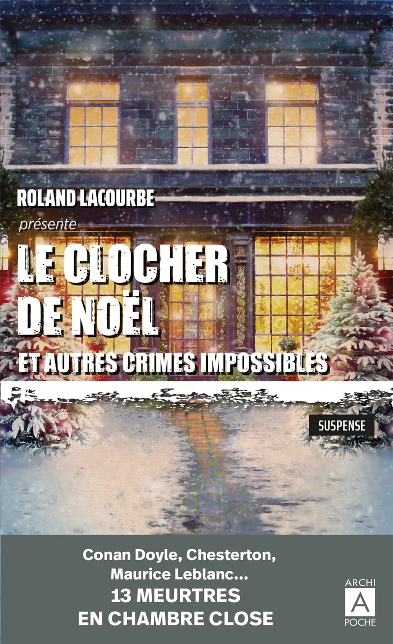 Le clocher de Noël et autres crimes impossibles book