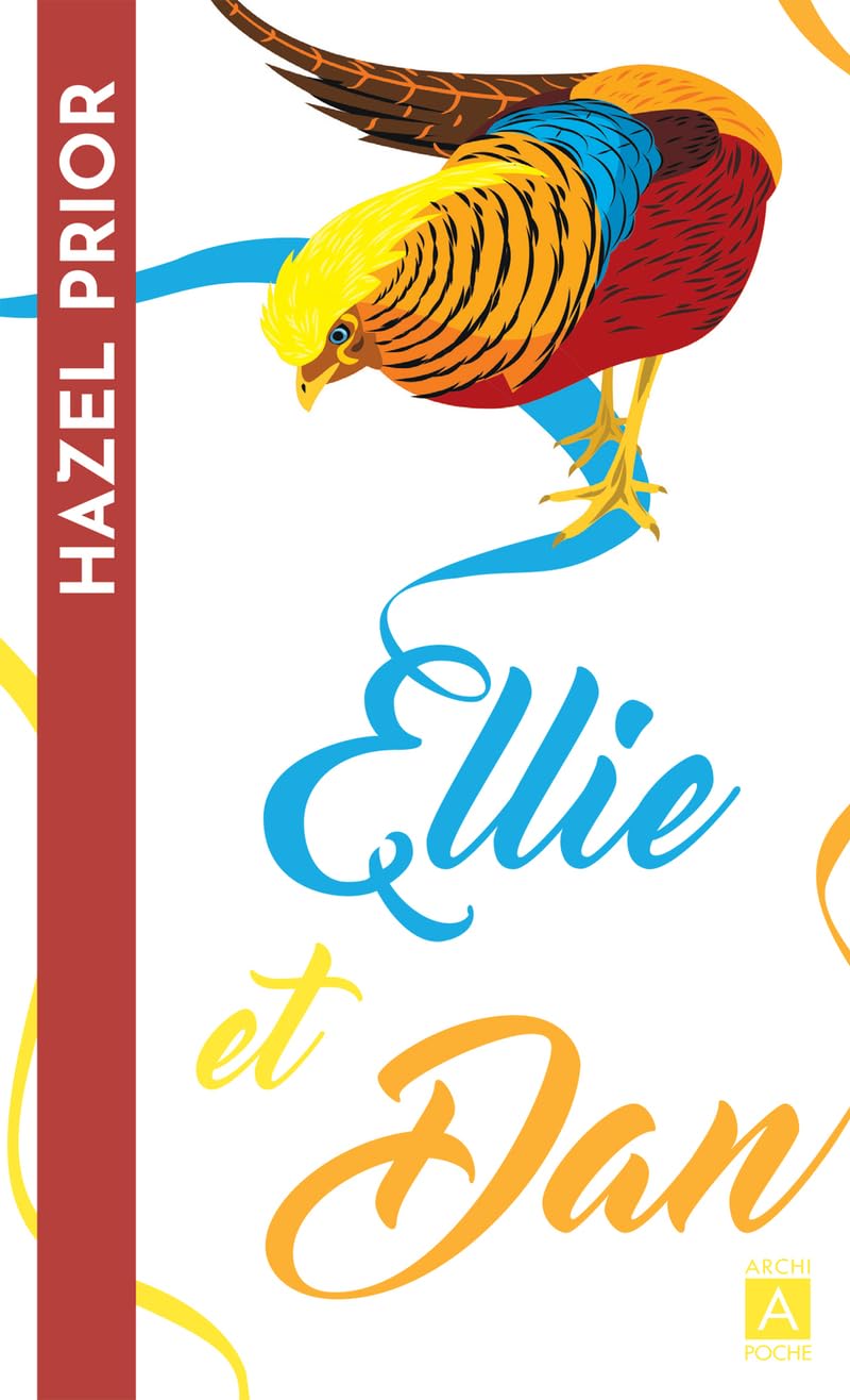 Ellie et Dan: Par l'autrice du best-seller "Comment les pingouins ont sauvé Veronica" book