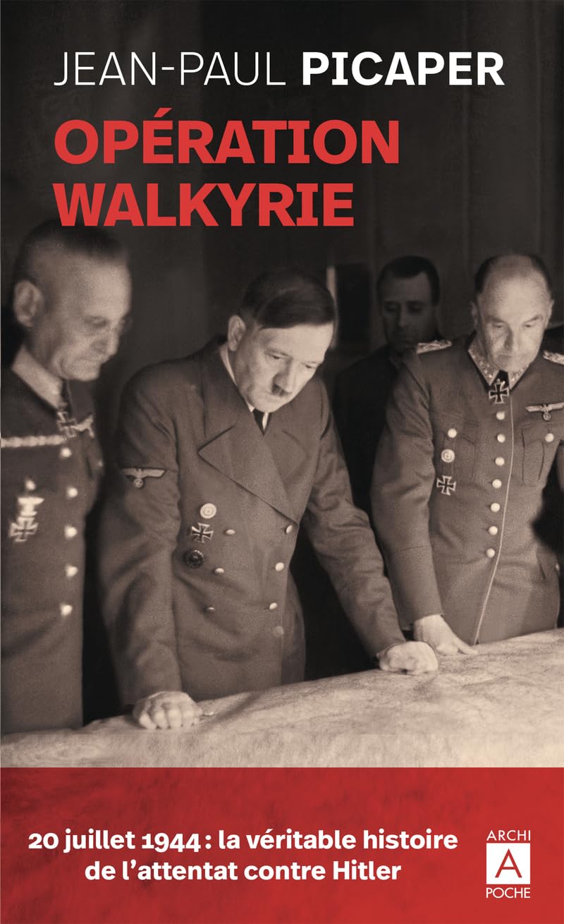 Opération Walkyrie. 20 juillet 1944 book