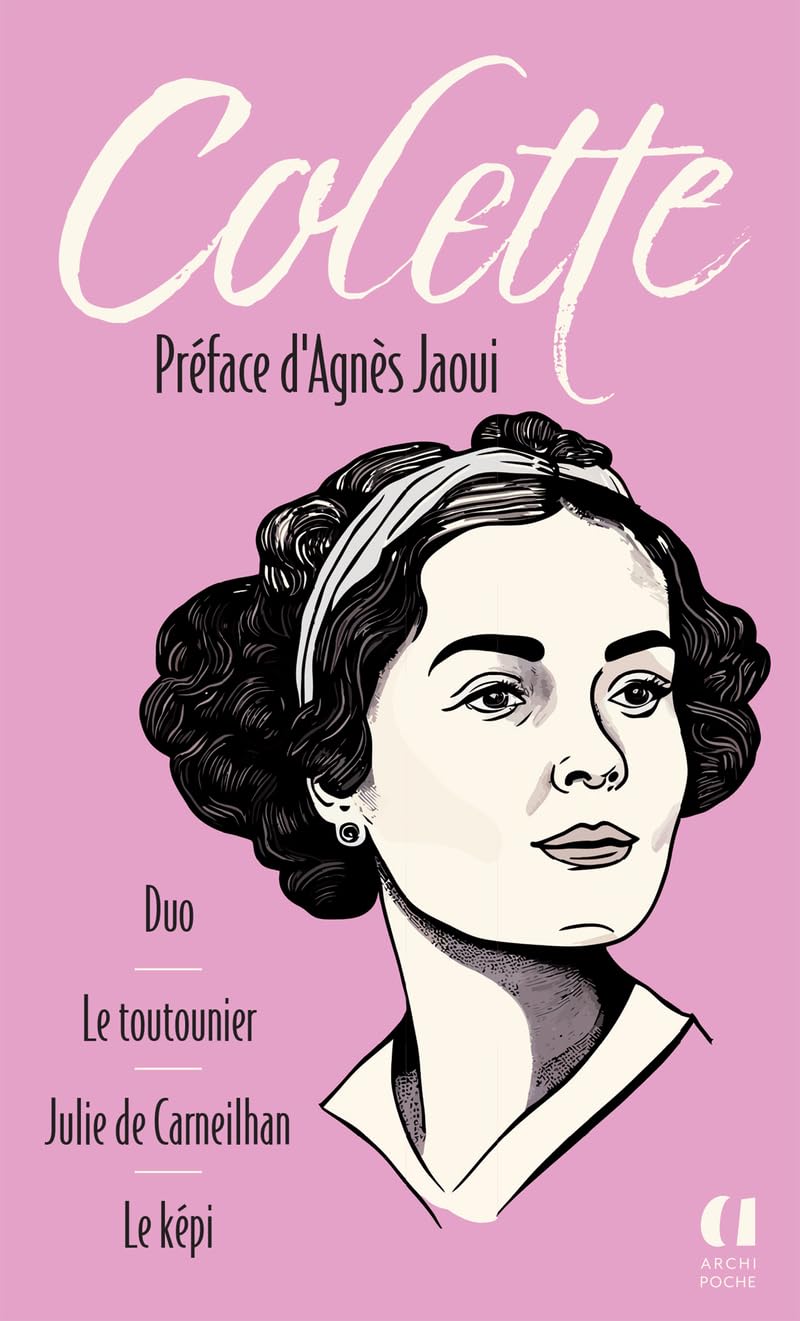 Duo. Le Toutounier. Julie de Carneilhan. Le Képi: Préface inédite d'Agnès Jaoui book