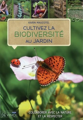 Cultivez la biodiversité au jardin Leisure, Home & Garden